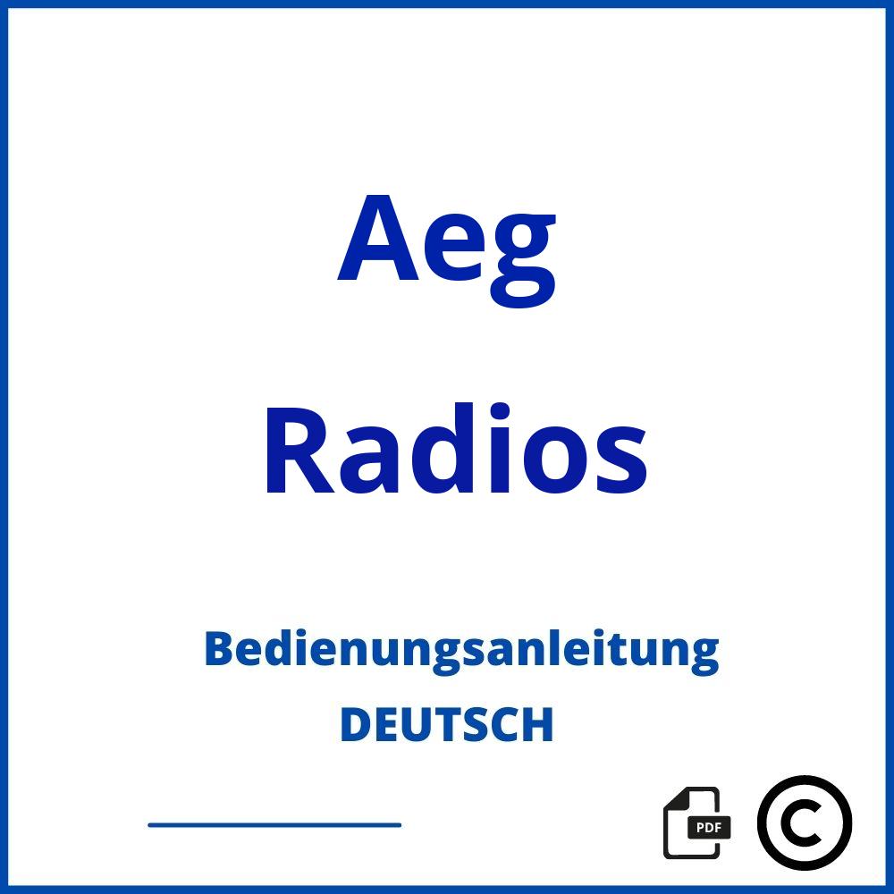 https://www.bedienungsanleitu.ng/radios/aeg;aeg radio;Aeg;Radios;aeg-radios;aeg-radios-pdf;https://bedienungsanleitungen-de.com/wp-content/uploads/aeg-radios-pdf.jpg;834;https://bedienungsanleitungen-de.com/aeg-radios-offnen/