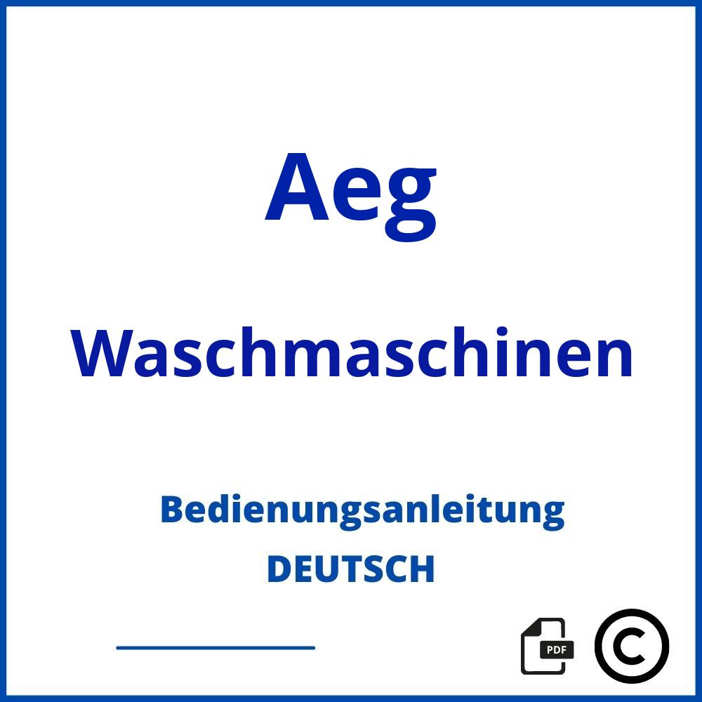https://www.bedienungsanleitu.ng/waschmaschinen/aeg;aeg lavamat bedienungsanleitung;Aeg;Waschmaschinen;aeg-waschmaschinen;aeg-waschmaschinen-pdf;https://bedienungsanleitungen-de.com/wp-content/uploads/aeg-waschmaschinen-pdf.jpg;327;https://bedienungsanleitungen-de.com/aeg-waschmaschinen-offnen/