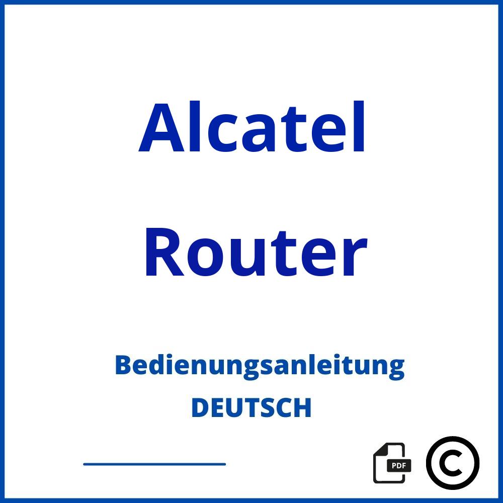 https://www.bedienungsanleitu.ng/router/alcatel;mw40 home alcatel;Alcatel;Router;alcatel-router;alcatel-router-pdf;https://bedienungsanleitungen-de.com/wp-content/uploads/alcatel-router-pdf.jpg;267;https://bedienungsanleitungen-de.com/alcatel-router-offnen/