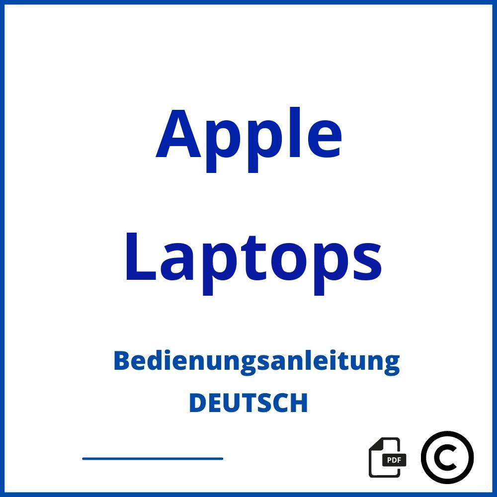 https://www.bedienungsanleitu.ng/laptops/apple;apple bedienungsanleitung;Apple;Laptops;apple-laptops;apple-laptops-pdf;https://bedienungsanleitungen-de.com/wp-content/uploads/apple-laptops-pdf.jpg;345;https://bedienungsanleitungen-de.com/apple-laptops-offnen/