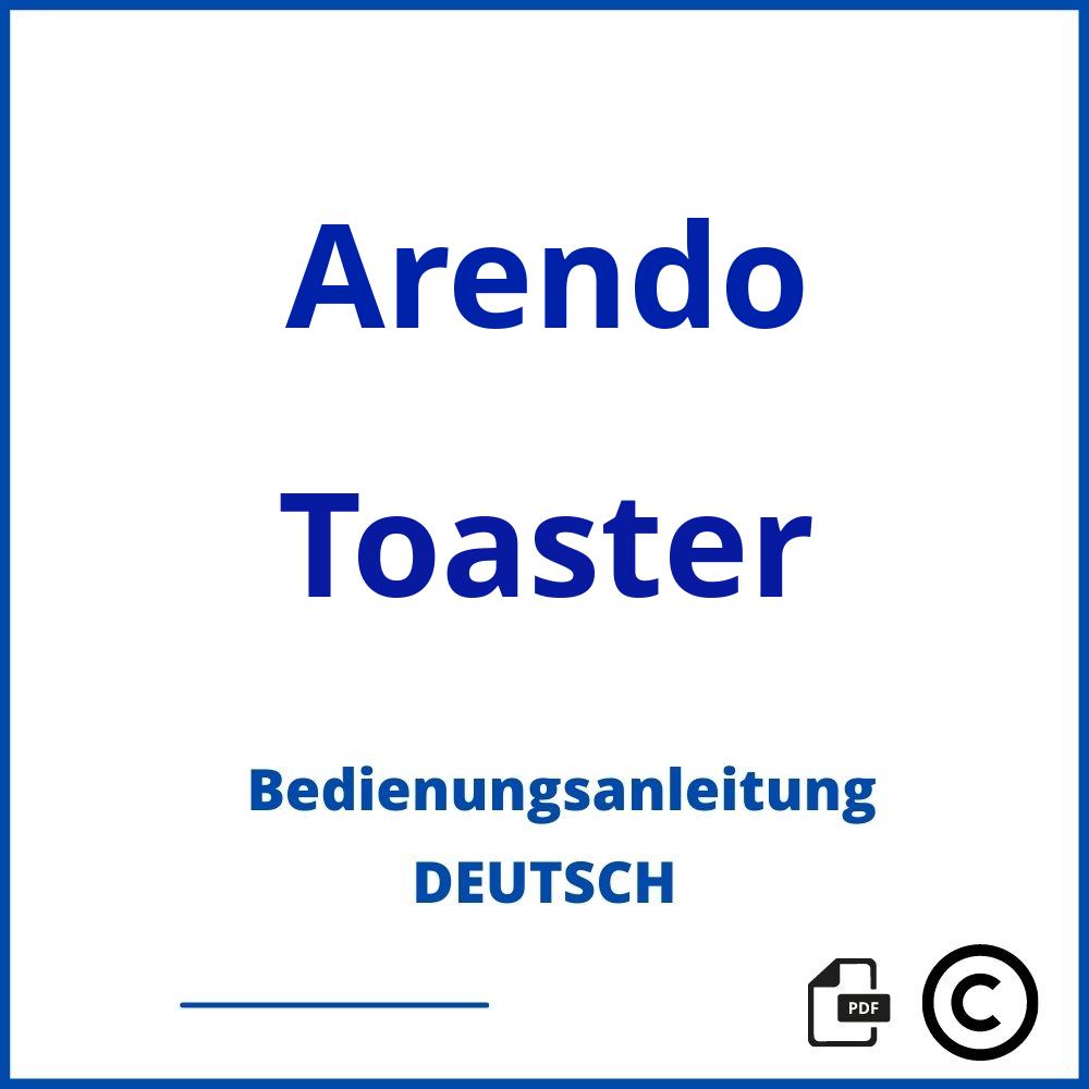 https://www.bedienungsanleitu.ng/toaster/arendo;arendo toaster;Arendo;Toaster;arendo-toaster;arendo-toaster-pdf;https://bedienungsanleitungen-de.com/wp-content/uploads/arendo-toaster-pdf.jpg;497;https://bedienungsanleitungen-de.com/arendo-toaster-offnen/