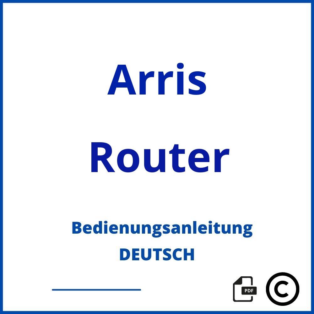 https://www.bedienungsanleitu.ng/router/arris;arris router bedienungsanleitung;Arris;Router;arris-router;arris-router-pdf;https://bedienungsanleitungen-de.com/wp-content/uploads/arris-router-pdf.jpg;503;https://bedienungsanleitungen-de.com/arris-router-offnen/