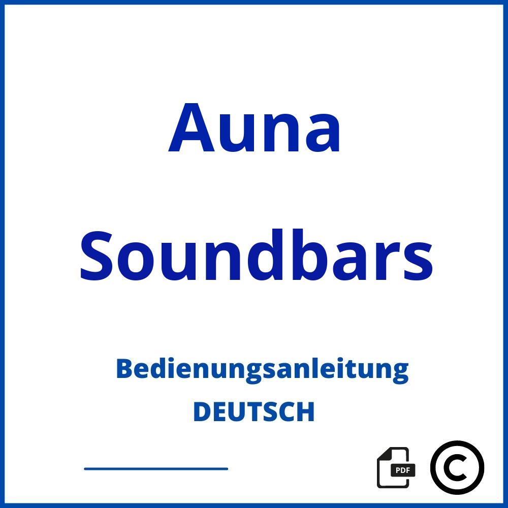 https://www.bedienungsanleitu.ng/soundbars/auna;auna soundbar;Auna;Soundbars;auna-soundbars;auna-soundbars-pdf;https://bedienungsanleitungen-de.com/wp-content/uploads/auna-soundbars-pdf.jpg;660;https://bedienungsanleitungen-de.com/auna-soundbars-offnen/