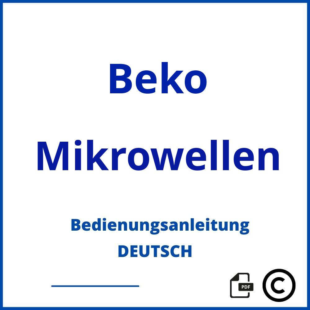 https://www.bedienungsanleitu.ng/mikrowellen/beko;beko mikrowelle;Beko;Mikrowellen;beko-mikrowellen;beko-mikrowellen-pdf;https://bedienungsanleitungen-de.com/wp-content/uploads/beko-mikrowellen-pdf.jpg;305;https://bedienungsanleitungen-de.com/beko-mikrowellen-offnen/