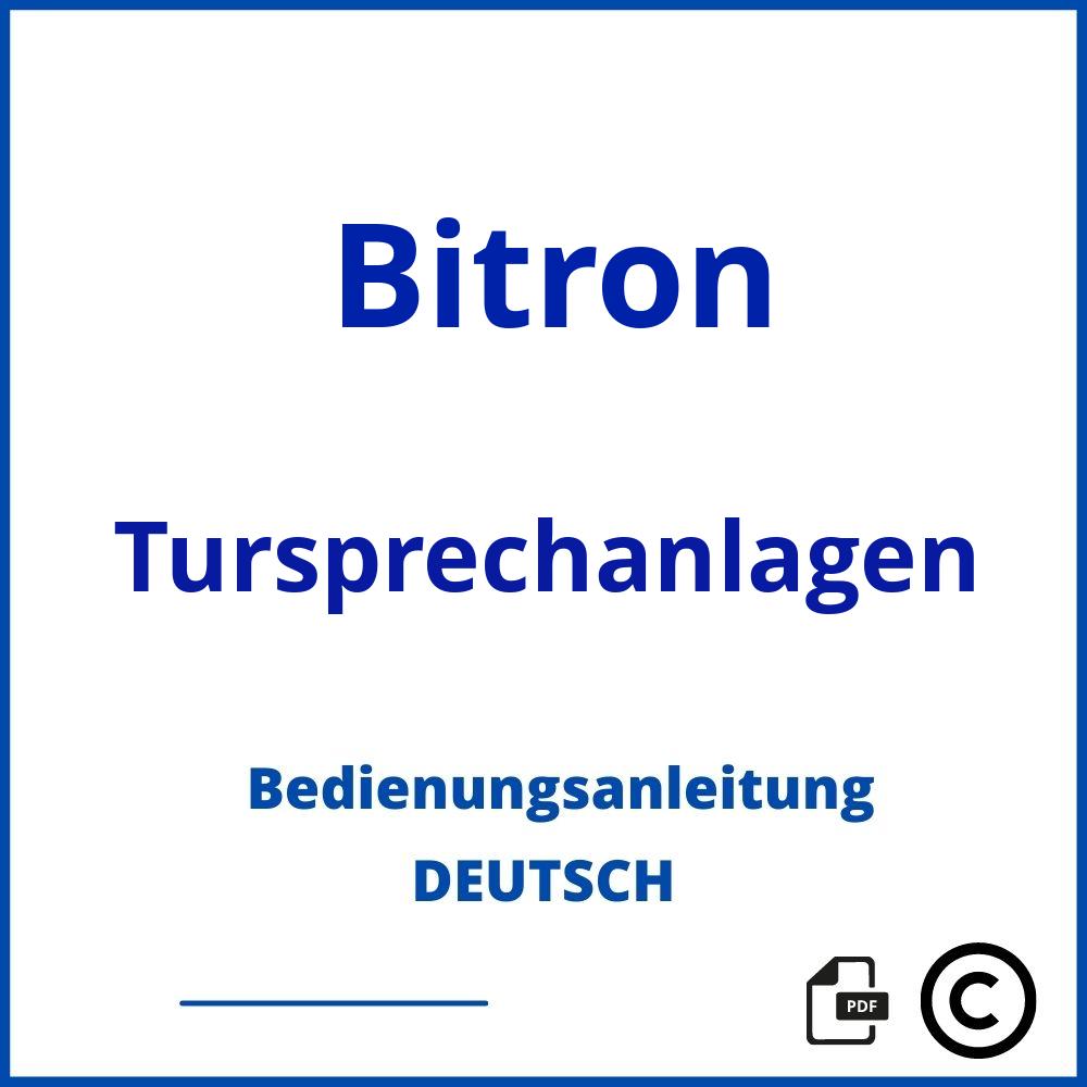 https://www.bedienungsanleitu.ng/tursprechanlagen/bitron;bitron türsprechanlage;Bitron;Tursprechanlagen;bitron-tursprechanlagen;bitron-tursprechanlagen-pdf;https://bedienungsanleitungen-de.com/wp-content/uploads/bitron-tursprechanlagen-pdf.jpg;235;https://bedienungsanleitungen-de.com/bitron-tursprechanlagen-offnen/