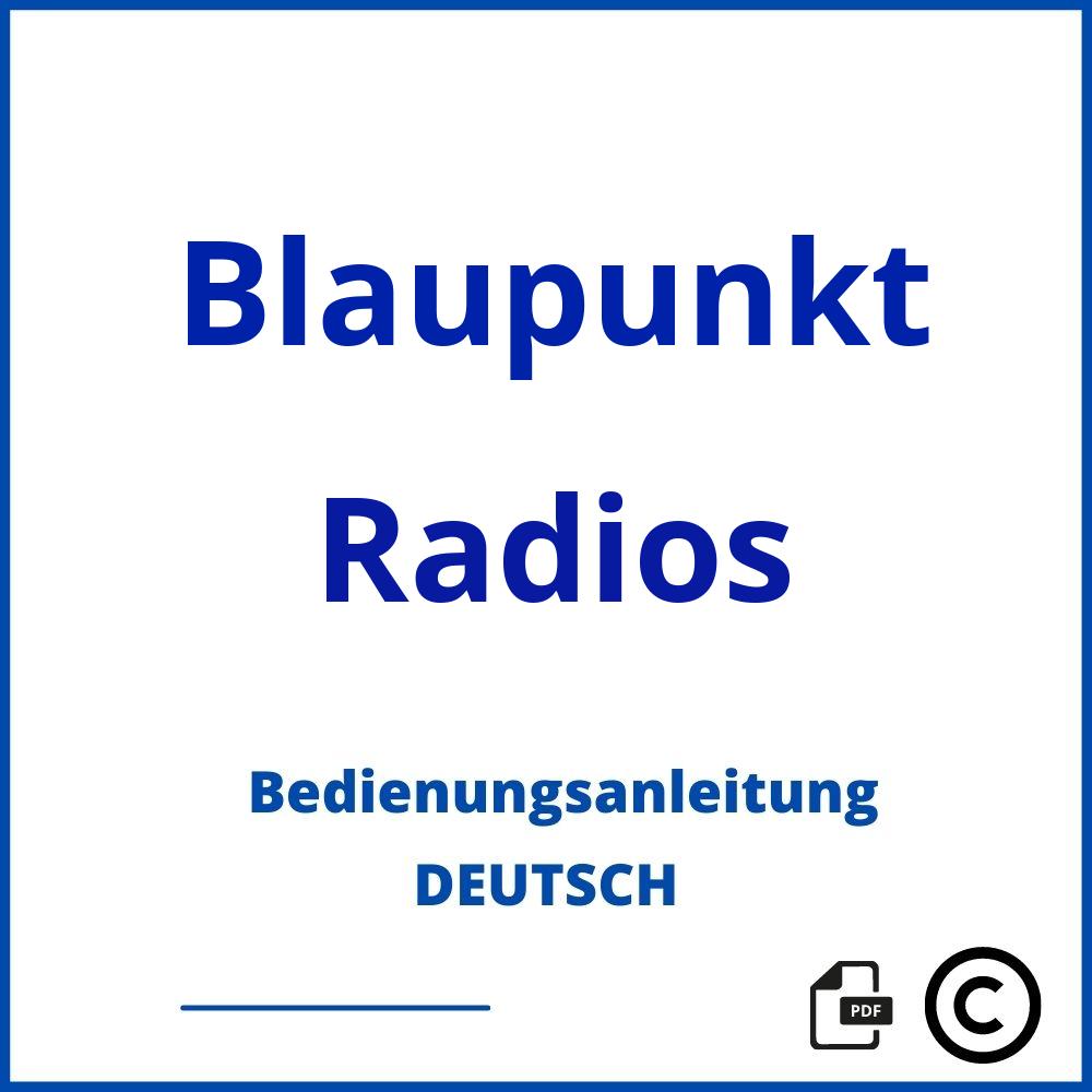 https://www.bedienungsanleitu.ng/radios/blaupunkt;blaupunkt radio bedienungsanleitung;Blaupunkt;Radios;blaupunkt-radios;blaupunkt-radios-pdf;https://bedienungsanleitungen-de.com/wp-content/uploads/blaupunkt-radios-pdf.jpg;238;https://bedienungsanleitungen-de.com/blaupunkt-radios-offnen/