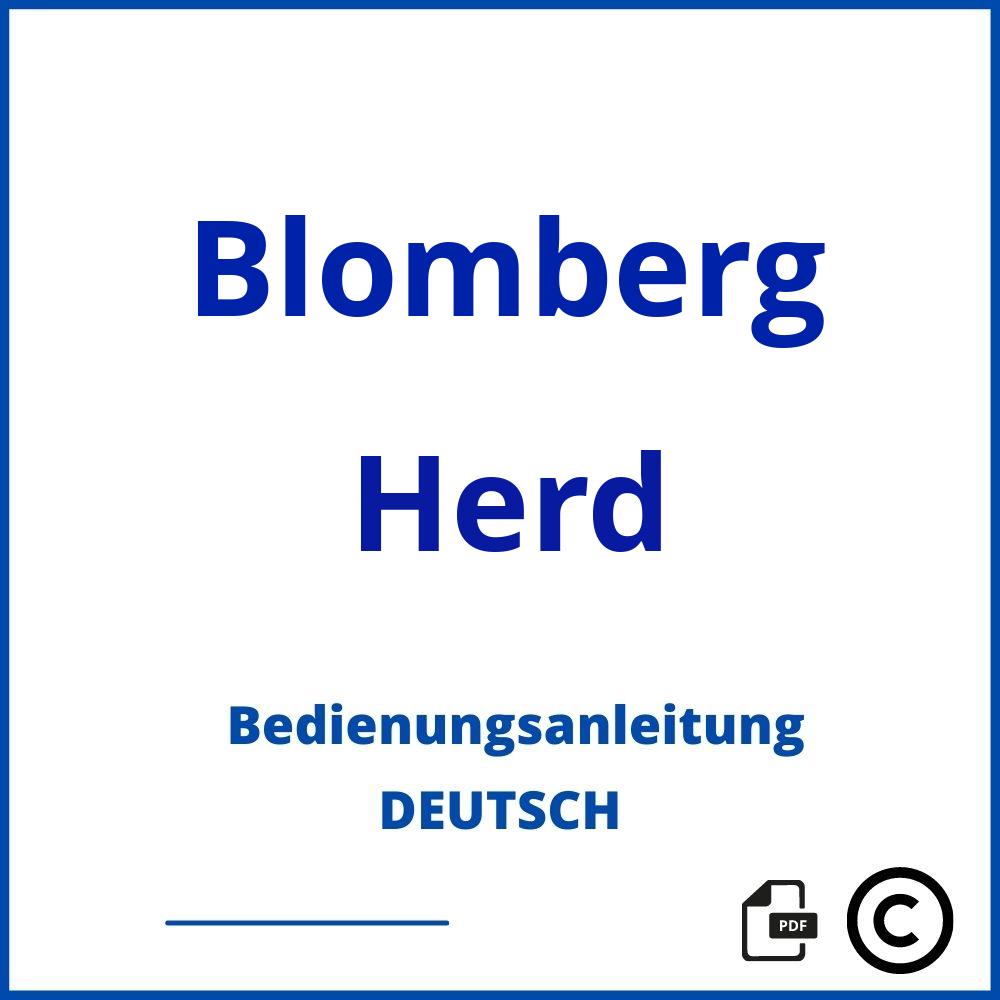 https://www.bedienungsanleitu.ng/herd/blomberg;blomberg herd;Blomberg;Herd;blomberg-herd;blomberg-herd-pdf;https://bedienungsanleitungen-de.com/wp-content/uploads/blomberg-herd-pdf.jpg;553;https://bedienungsanleitungen-de.com/blomberg-herd-offnen/