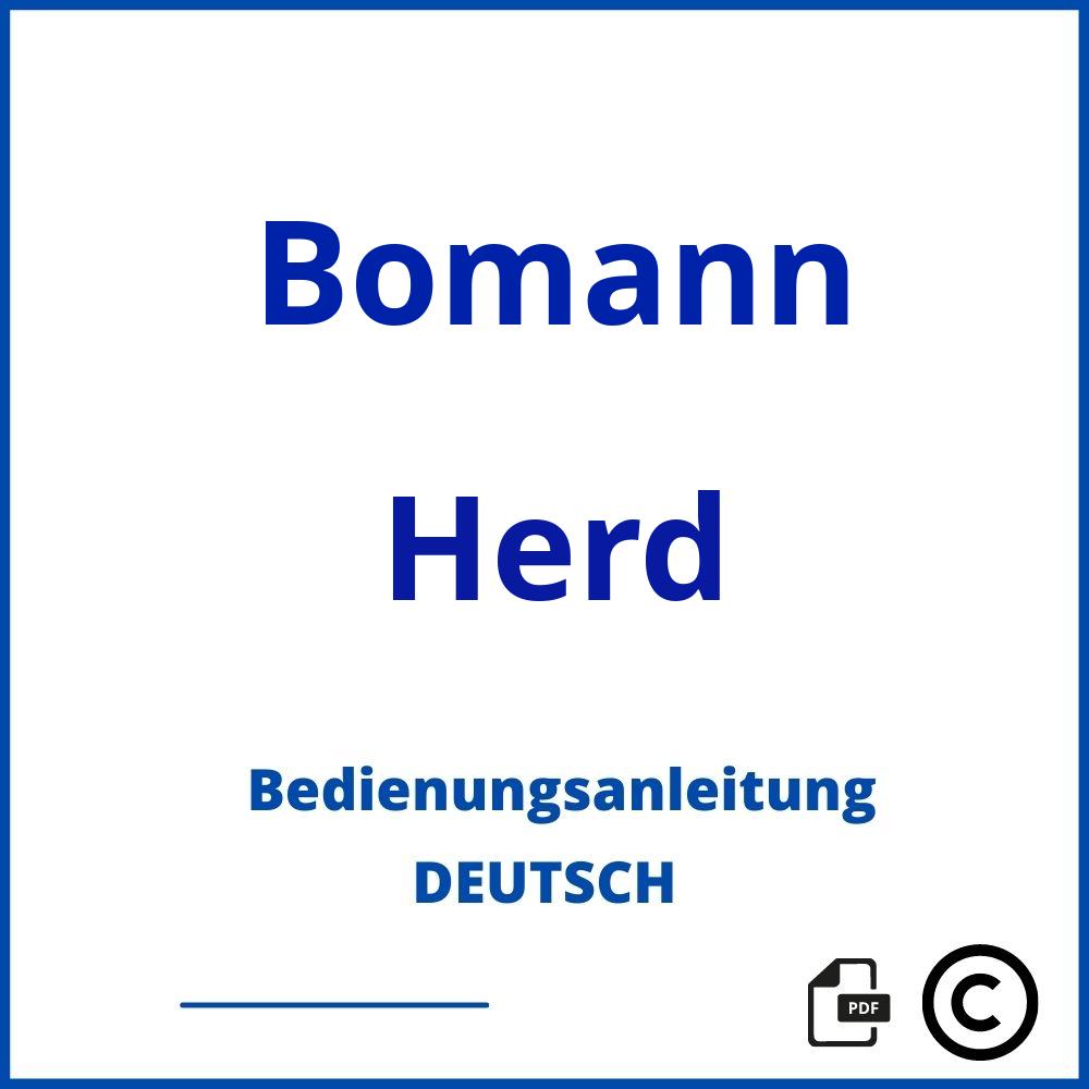 https://www.bedienungsanleitu.ng/herd/bomann;bomann herd;Bomann;Herd;bomann-herd;bomann-herd-pdf;https://bedienungsanleitungen-de.com/wp-content/uploads/bomann-herd-pdf.jpg;711;https://bedienungsanleitungen-de.com/bomann-herd-offnen/