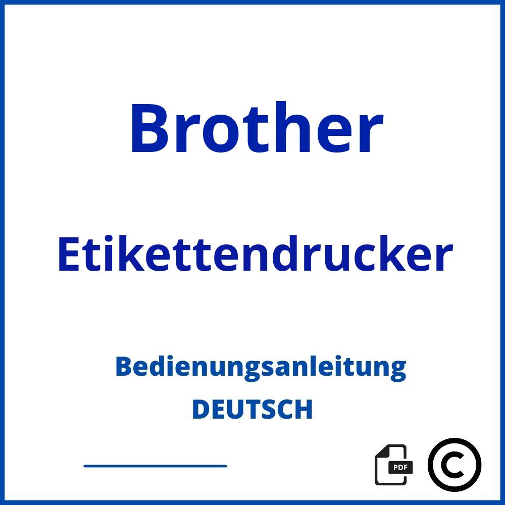 https://www.bedienungsanleitu.ng/etikettendrucker/brother;brother etikettendrucker;Brother;Etikettendrucker;brother-etikettendrucker;brother-etikettendrucker-pdf;https://bedienungsanleitungen-de.com/wp-content/uploads/brother-etikettendrucker-pdf.jpg;156;https://bedienungsanleitungen-de.com/brother-etikettendrucker-offnen/