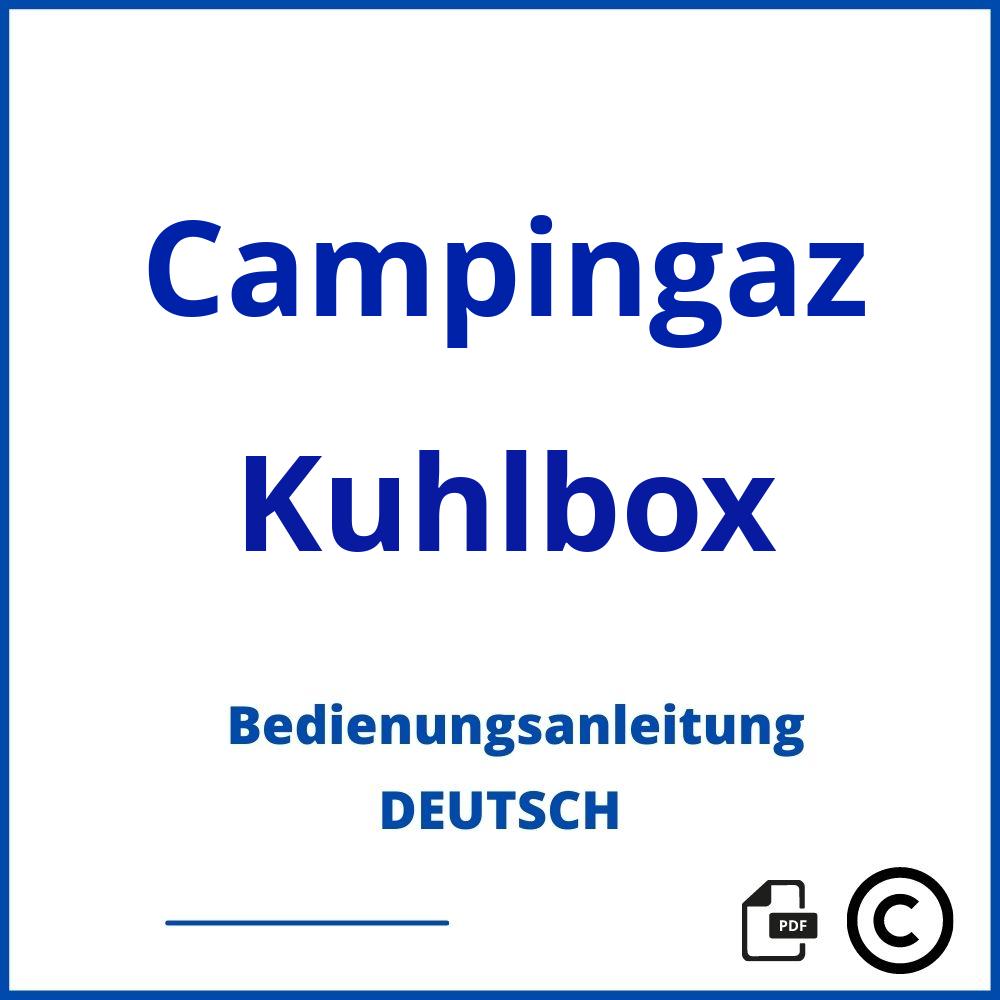 https://www.bedienungsanleitu.ng/kuhlbox/campingaz;kühlbox campingaz;Campingaz;Kuhlbox;campingaz-kuhlbox;campingaz-kuhlbox-pdf;https://bedienungsanleitungen-de.com/wp-content/uploads/campingaz-kuhlbox-pdf.jpg;105;https://bedienungsanleitungen-de.com/campingaz-kuhlbox-offnen/