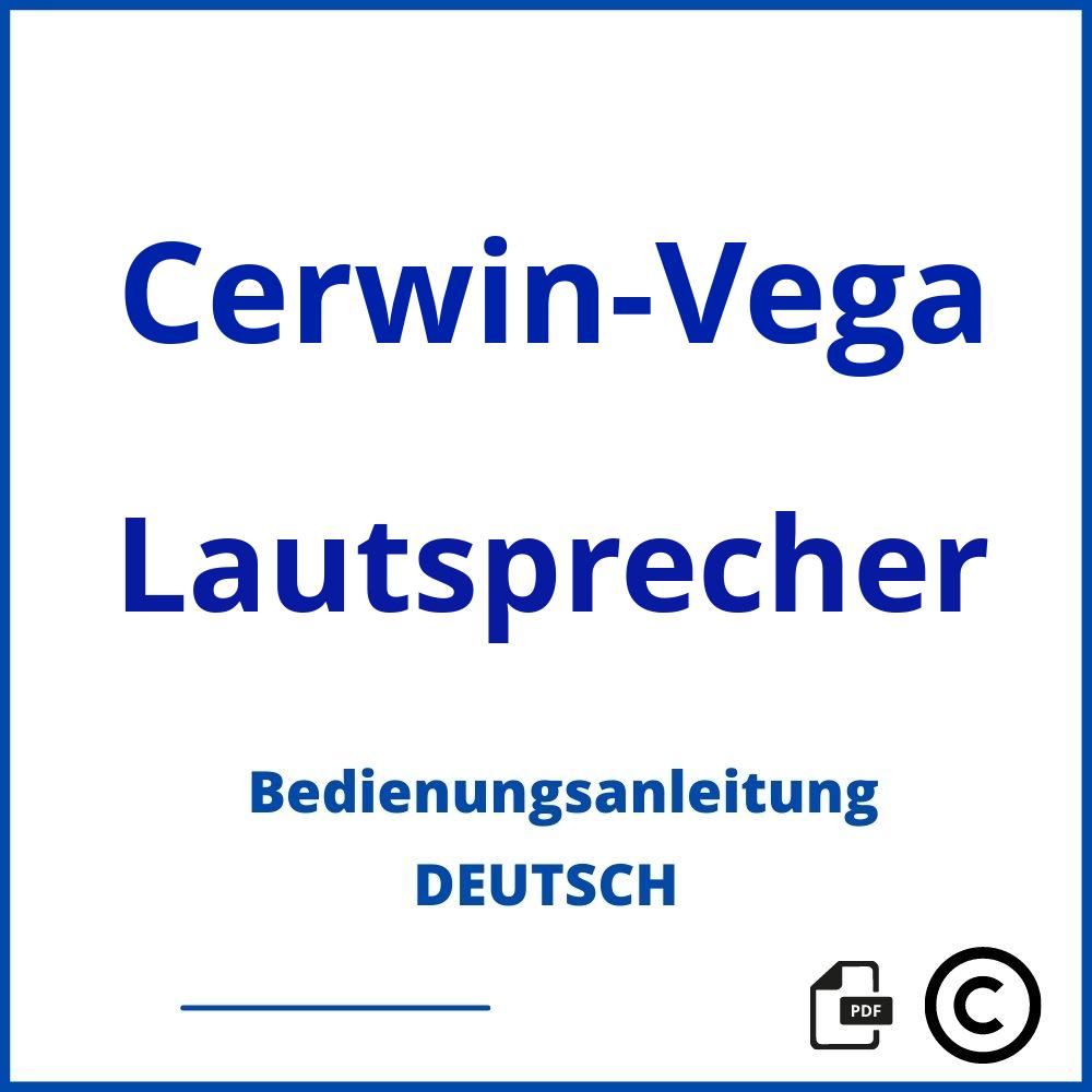 https://www.bedienungsanleitu.ng/lautsprecher/cerwin-vega;vega boxen;Cerwin-Vega;Lautsprecher;cerwin-vega-lautsprecher;cerwin-vega-lautsprecher-pdf;https://bedienungsanleitungen-de.com/wp-content/uploads/cerwin-vega-lautsprecher-pdf.jpg;930;https://bedienungsanleitungen-de.com/cerwin-vega-lautsprecher-offnen/