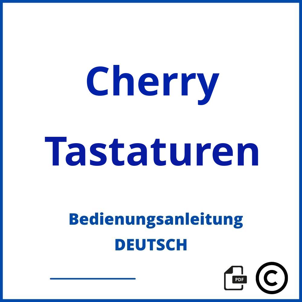 https://www.bedienungsanleitu.ng/tastaturen/cherry;cherry tastatur g230;Cherry;Tastaturen;cherry-tastaturen;cherry-tastaturen-pdf;https://bedienungsanleitungen-de.com/wp-content/uploads/cherry-tastaturen-pdf.jpg;695;https://bedienungsanleitungen-de.com/cherry-tastaturen-offnen/