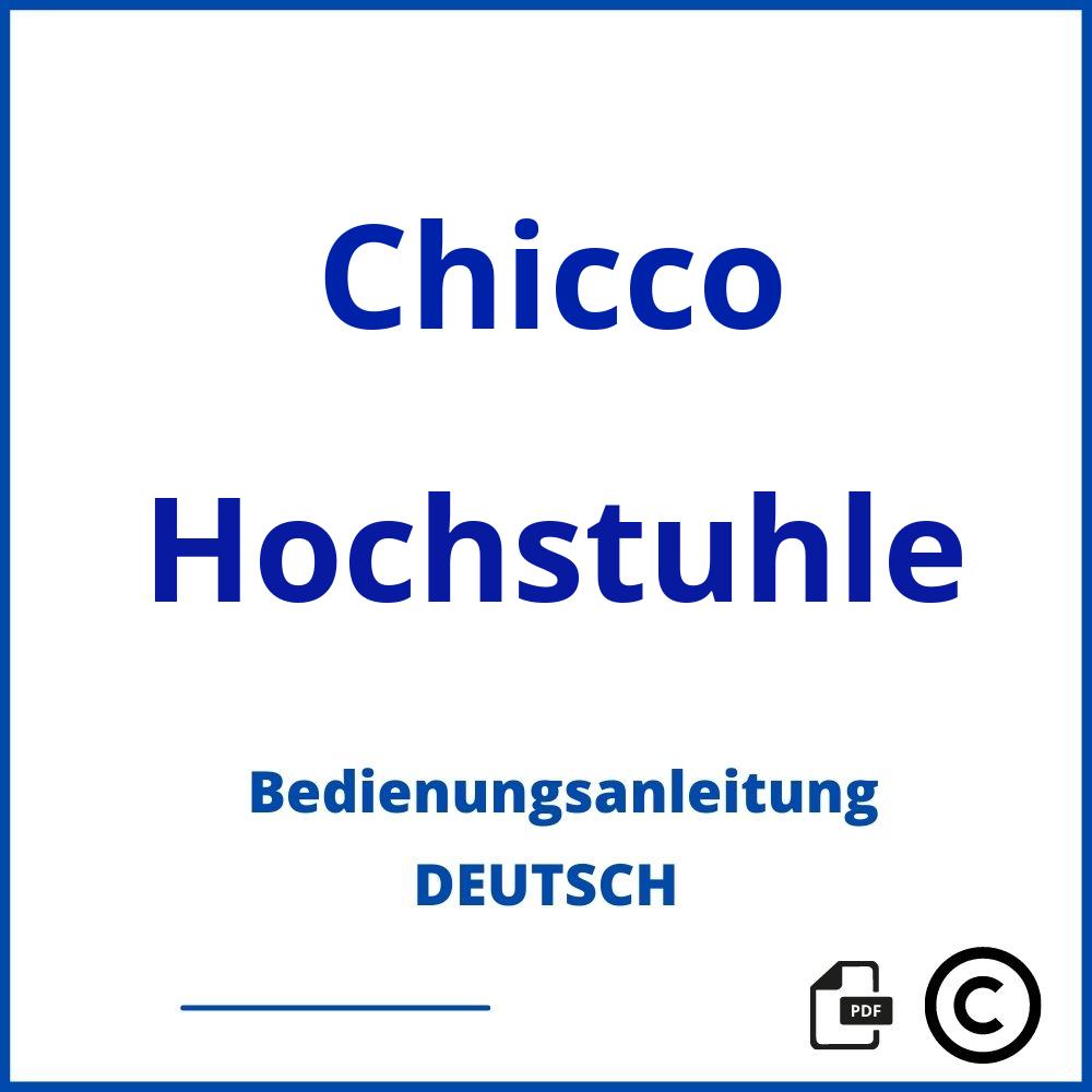 https://www.bedienungsanleitu.ng/hochstuhle/chicco;hochstuhl chicco;Chicco;Hochstuhle;chicco-hochstuhle;chicco-hochstuhle-pdf;https://bedienungsanleitungen-de.com/wp-content/uploads/chicco-hochstuhle-pdf.jpg;378;https://bedienungsanleitungen-de.com/chicco-hochstuhle-offnen/