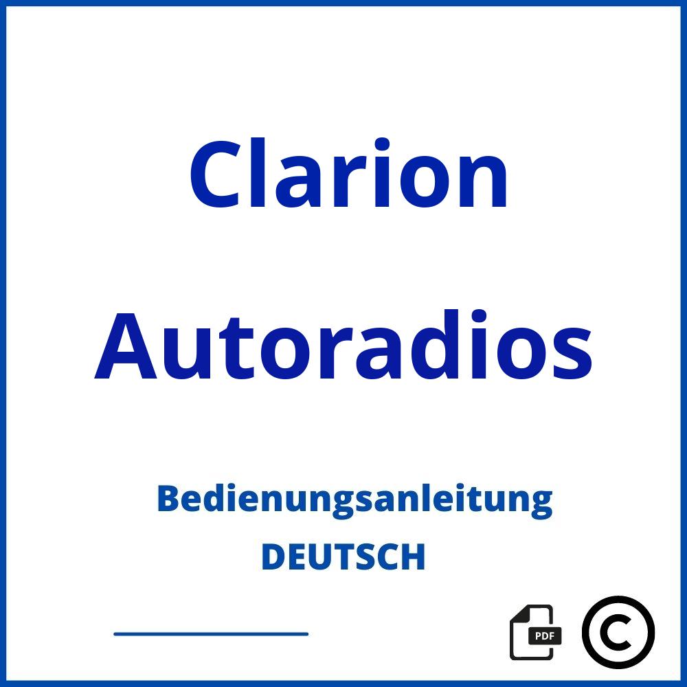 https://www.bedienungsanleitu.ng/autoradios/clarion;clarion radio;Clarion;Autoradios;clarion-autoradios;clarion-autoradios-pdf;https://bedienungsanleitungen-de.com/wp-content/uploads/clarion-autoradios-pdf.jpg;796;https://bedienungsanleitungen-de.com/clarion-autoradios-offnen/