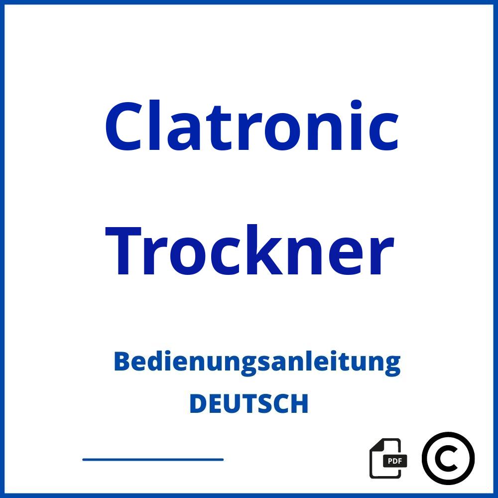 https://www.bedienungsanleitu.ng/trockner/clatronic;clatronic wt 401 bedienungsanleitung;Clatronic;Trockner;clatronic-trockner;clatronic-trockner-pdf;https://bedienungsanleitungen-de.com/wp-content/uploads/clatronic-trockner-pdf.jpg;954;https://bedienungsanleitungen-de.com/clatronic-trockner-offnen/