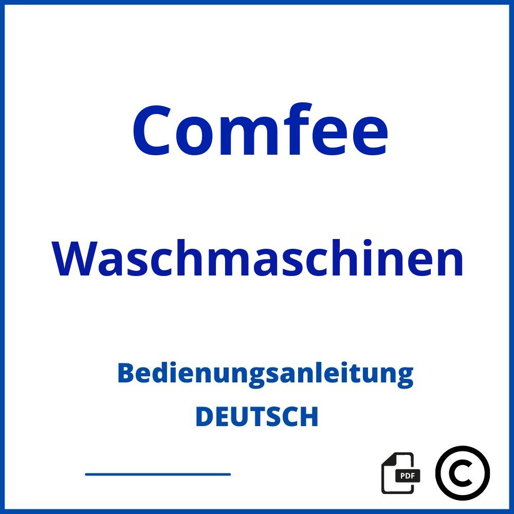 https://www.bedienungsanleitu.ng/waschmaschinen/comfee;comfee waschmaschine;Comfee;Waschmaschinen;comfee-waschmaschinen;comfee-waschmaschinen-pdf;https://bedienungsanleitungen-de.com/wp-content/uploads/comfee-waschmaschinen-pdf.jpg;541;https://bedienungsanleitungen-de.com/comfee-waschmaschinen-offnen/