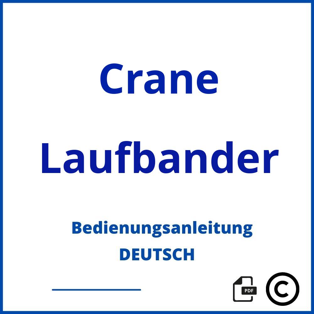 https://www.bedienungsanleitu.ng/laufbander/crane;crane laufband;Crane;Laufbander;crane-laufbander;crane-laufbander-pdf;https://bedienungsanleitungen-de.com/wp-content/uploads/crane-laufbander-pdf.jpg;71;https://bedienungsanleitungen-de.com/crane-laufbander-offnen/