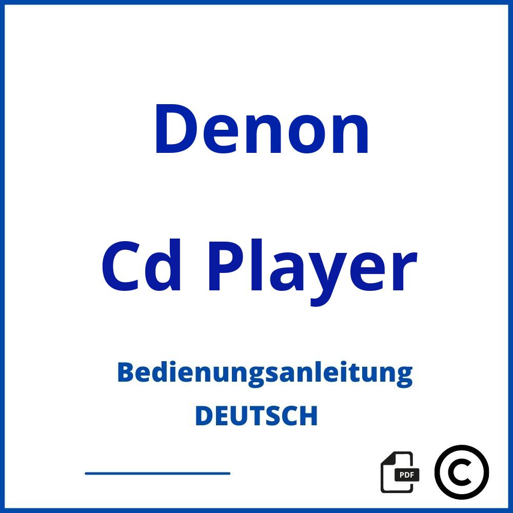 https://www.bedienungsanleitu.ng/cd-player/denon;denon cd-player;Denon;Cd Player;denon-cd-player;denon-cd-player-pdf;https://bedienungsanleitungen-de.com/wp-content/uploads/denon-cd-player-pdf.jpg;621;https://bedienungsanleitungen-de.com/denon-cd-player-offnen/