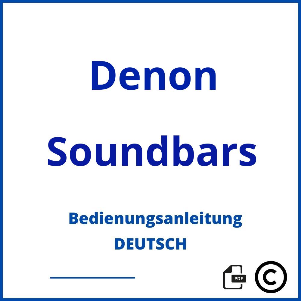 https://www.bedienungsanleitu.ng/soundbars/denon;denon bedienungsanleitung;Denon;Soundbars;denon-soundbars;denon-soundbars-pdf;https://bedienungsanleitungen-de.com/wp-content/uploads/denon-soundbars-pdf.jpg;936;https://bedienungsanleitungen-de.com/denon-soundbars-offnen/