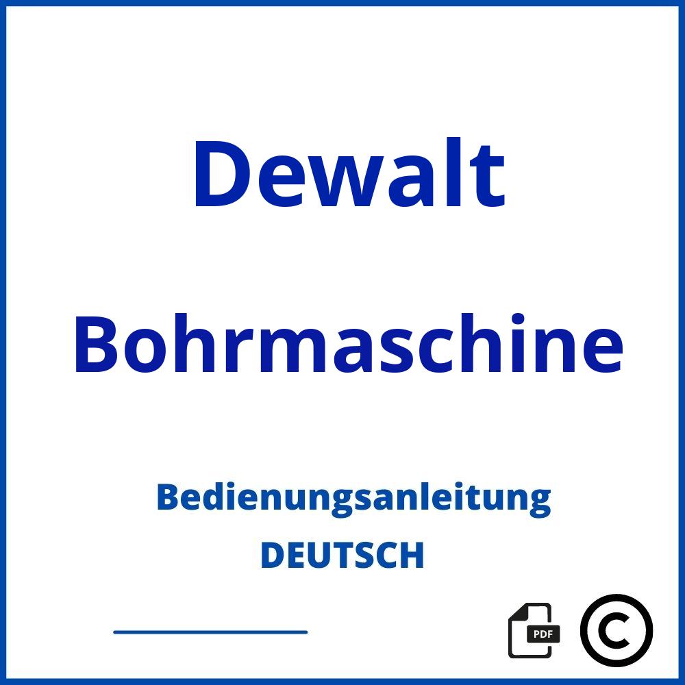 https://www.bedienungsanleitu.ng/bohrmaschine/dewalt;dewalt bohrmaschine;Dewalt;Bohrmaschine;dewalt-bohrmaschine;dewalt-bohrmaschine-pdf;https://bedienungsanleitungen-de.com/wp-content/uploads/dewalt-bohrmaschine-pdf.jpg;557;https://bedienungsanleitungen-de.com/dewalt-bohrmaschine-offnen/