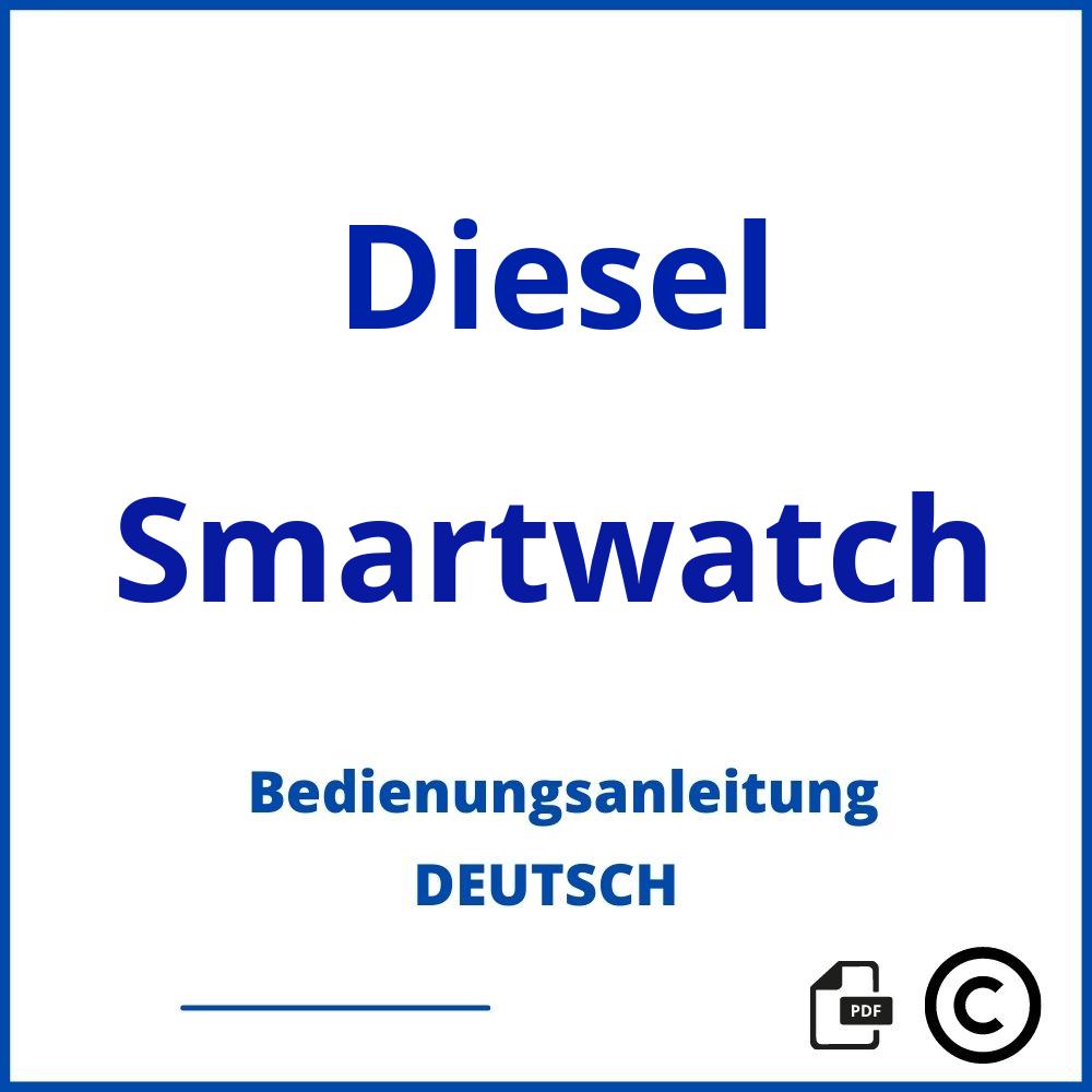 https://www.bedienungsanleitu.ng/smartwatch/diesel;diesel on smartwatch;Diesel;Smartwatch;diesel-smartwatch;diesel-smartwatch-pdf;https://bedienungsanleitungen-de.com/wp-content/uploads/diesel-smartwatch-pdf.jpg;719;https://bedienungsanleitungen-de.com/diesel-smartwatch-offnen/