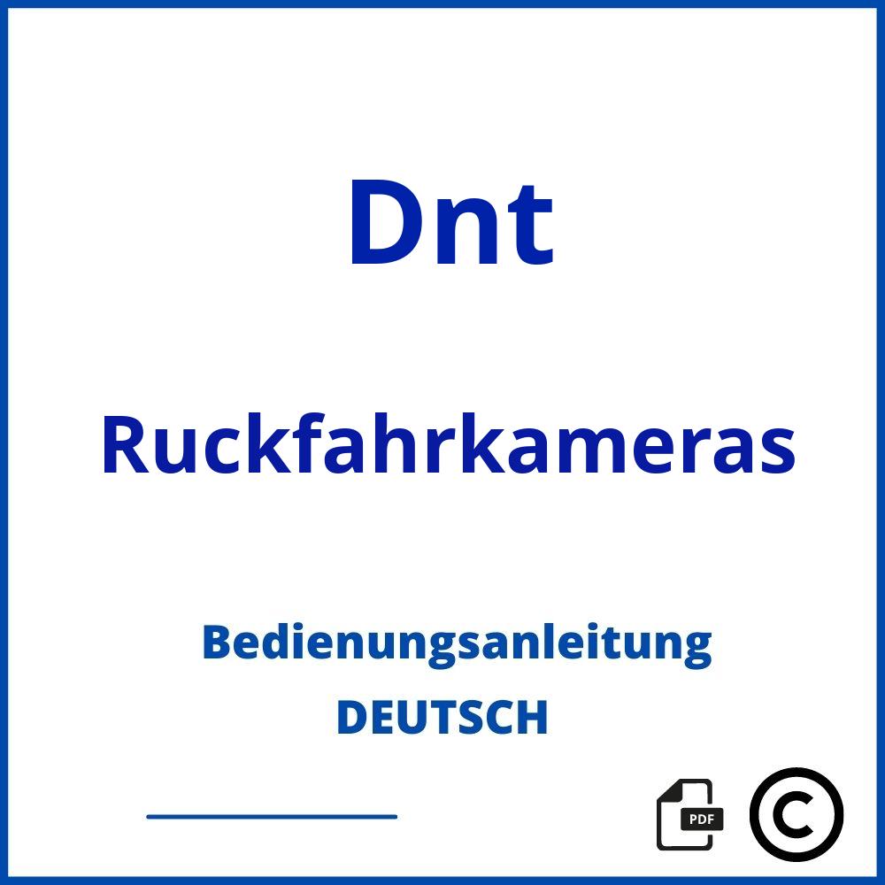 https://www.bedienungsanleitu.ng/ruckfahrkameras/dnt;dnt rückfahrkamera;Dnt;Ruckfahrkameras;dnt-ruckfahrkameras;dnt-ruckfahrkameras-pdf;https://bedienungsanleitungen-de.com/wp-content/uploads/dnt-ruckfahrkameras-pdf.jpg;586;https://bedienungsanleitungen-de.com/dnt-ruckfahrkameras-offnen/