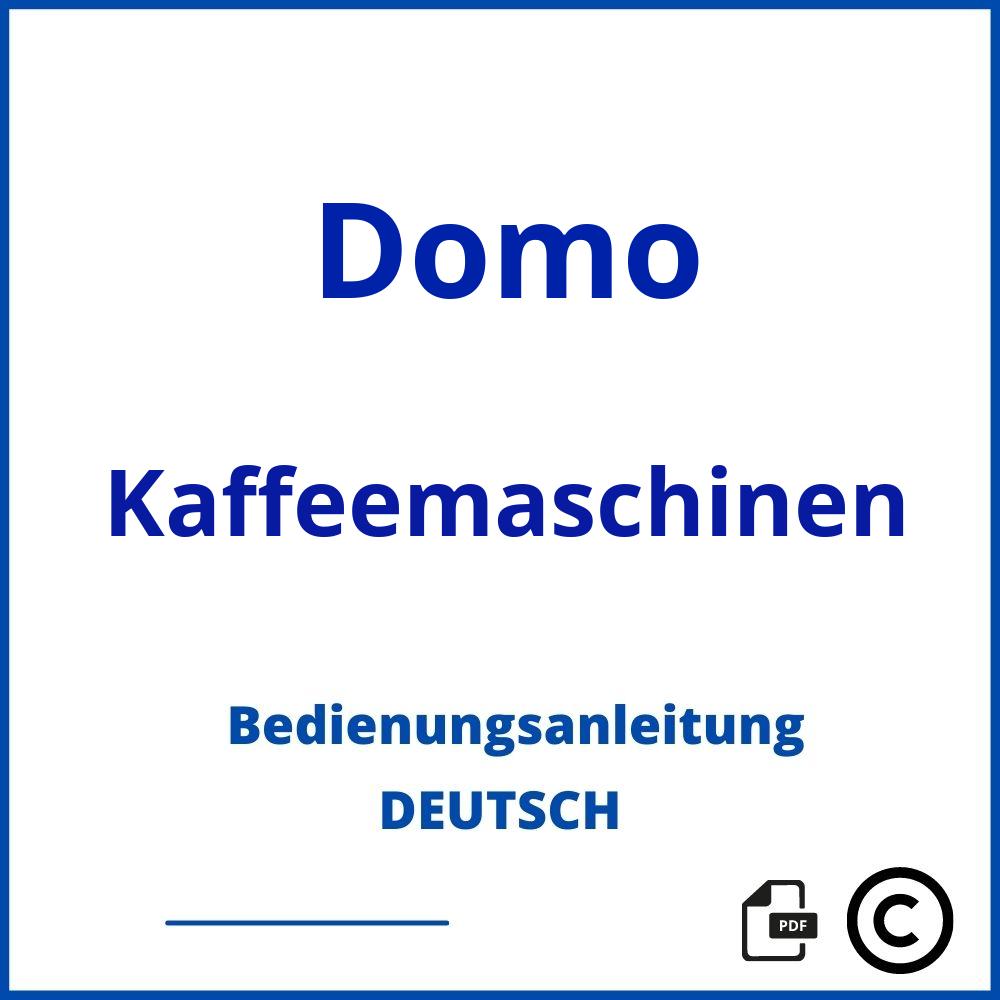https://www.bedienungsanleitu.ng/kaffeemaschinen/domo;domo kaffeemaschine;Domo;Kaffeemaschinen;domo-kaffeemaschinen;domo-kaffeemaschinen-pdf;https://bedienungsanleitungen-de.com/wp-content/uploads/domo-kaffeemaschinen-pdf.jpg;555;https://bedienungsanleitungen-de.com/domo-kaffeemaschinen-offnen/