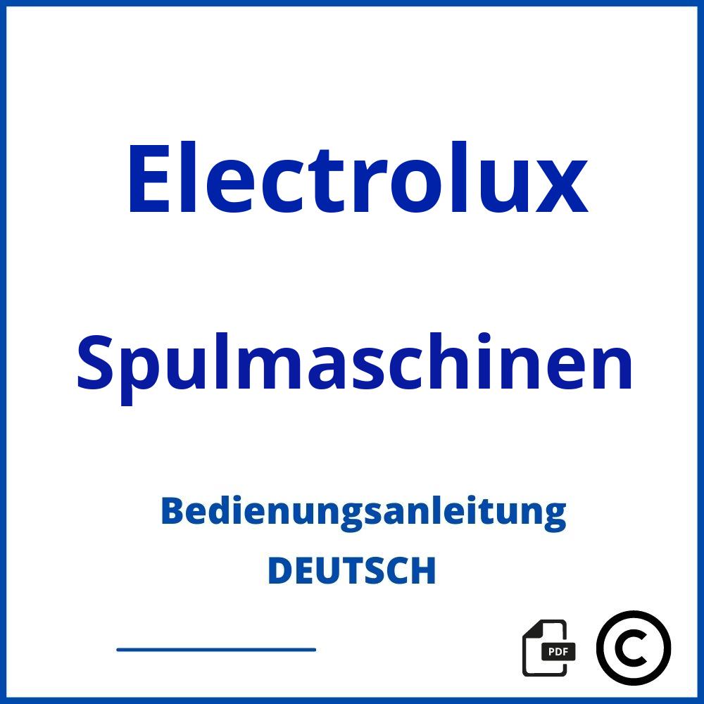 https://www.bedienungsanleitu.ng/spulmaschinen/electrolux;electrolux geschirrspüler symbole bedeutung;Electrolux;Spulmaschinen;electrolux-spulmaschinen;electrolux-spulmaschinen-pdf;https://bedienungsanleitungen-de.com/wp-content/uploads/electrolux-spulmaschinen-pdf.jpg;396;https://bedienungsanleitungen-de.com/electrolux-spulmaschinen-offnen/