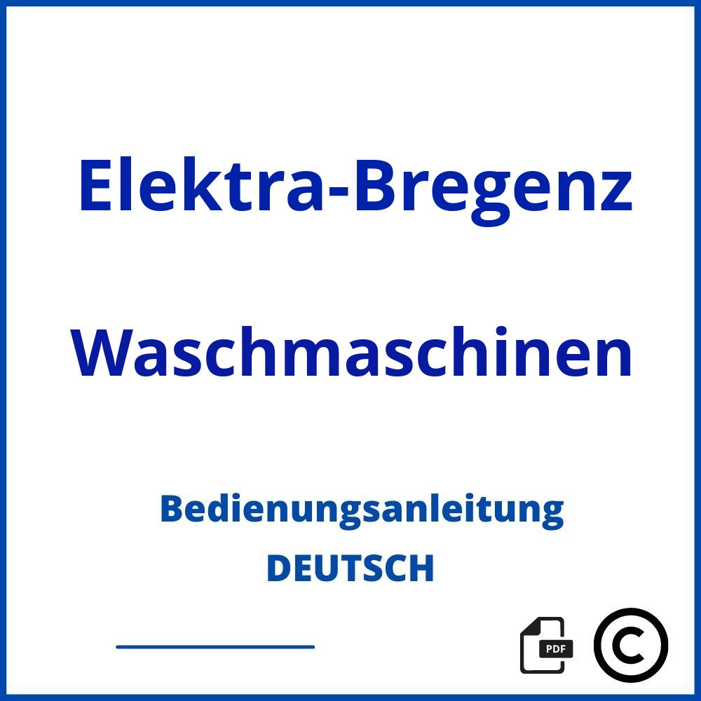 https://www.bedienungsanleitu.ng/waschmaschinen/elektra-bregenz;elektra bregenz waschmaschine wams 71423;Elektra-Bregenz;Waschmaschinen;elektra-bregenz-waschmaschinen;elektra-bregenz-waschmaschinen-pdf;https://bedienungsanleitungen-de.com/wp-content/uploads/elektra-bregenz-waschmaschinen-pdf.jpg;393;https://bedienungsanleitungen-de.com/elektra-bregenz-waschmaschinen-offnen/