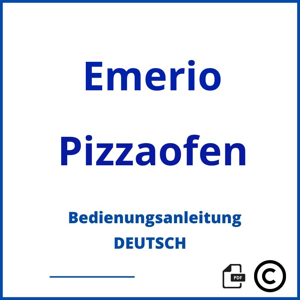 https://www.bedienungsanleitu.ng/pizzaofen/emerio;emerio pizzaofen;Emerio;Pizzaofen;emerio-pizzaofen;emerio-pizzaofen-pdf;https://bedienungsanleitungen-de.com/wp-content/uploads/emerio-pizzaofen-pdf.jpg;362;https://bedienungsanleitungen-de.com/emerio-pizzaofen-offnen/