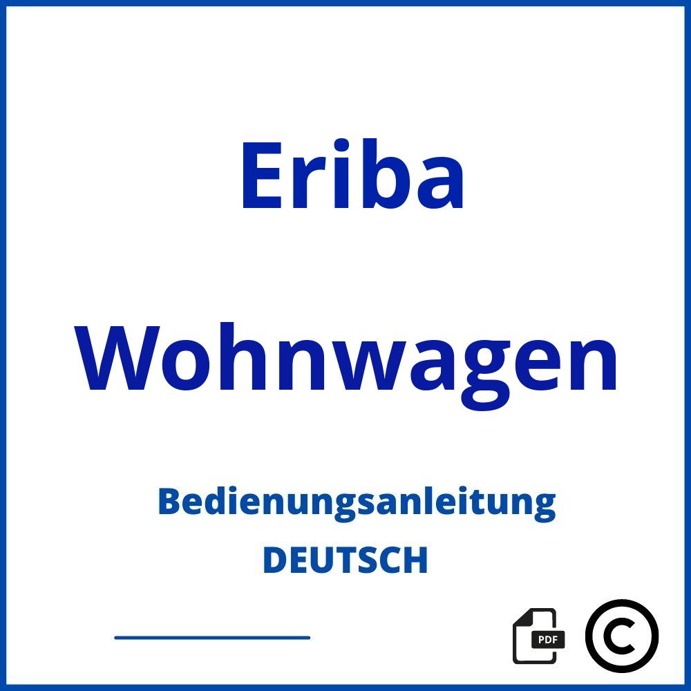 https://www.bedienungsanleitu.ng/wohnwagen/eriba;bedienungsanleitung hymer eriba;Eriba;Wohnwagen;eriba-wohnwagen;eriba-wohnwagen-pdf;https://bedienungsanleitungen-de.com/wp-content/uploads/eriba-wohnwagen-pdf.jpg;539;https://bedienungsanleitungen-de.com/eriba-wohnwagen-offnen/