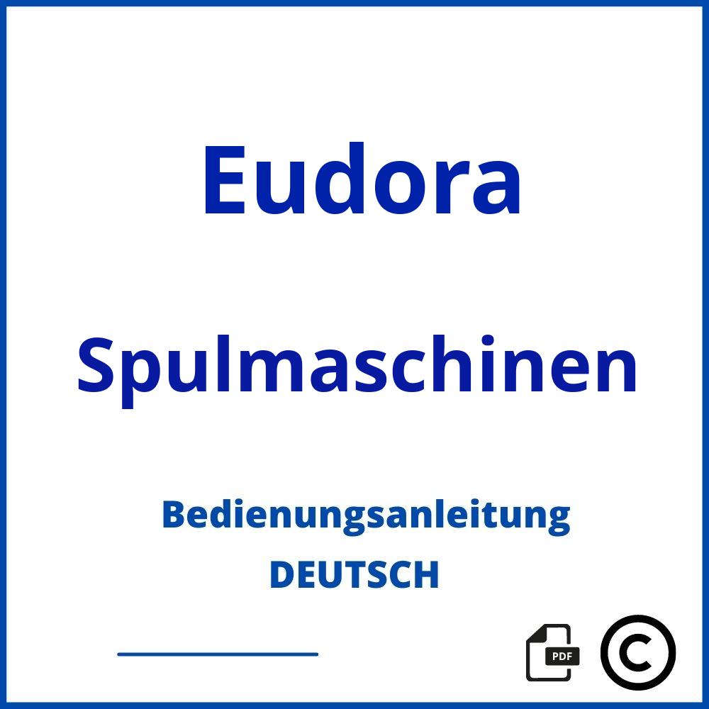 https://www.bedienungsanleitu.ng/spulmaschinen/eudora;eudora geschirrspüler;Eudora;Spulmaschinen;eudora-spulmaschinen;eudora-spulmaschinen-pdf;https://bedienungsanleitungen-de.com/wp-content/uploads/eudora-spulmaschinen-pdf.jpg;551;https://bedienungsanleitungen-de.com/eudora-spulmaschinen-offnen/