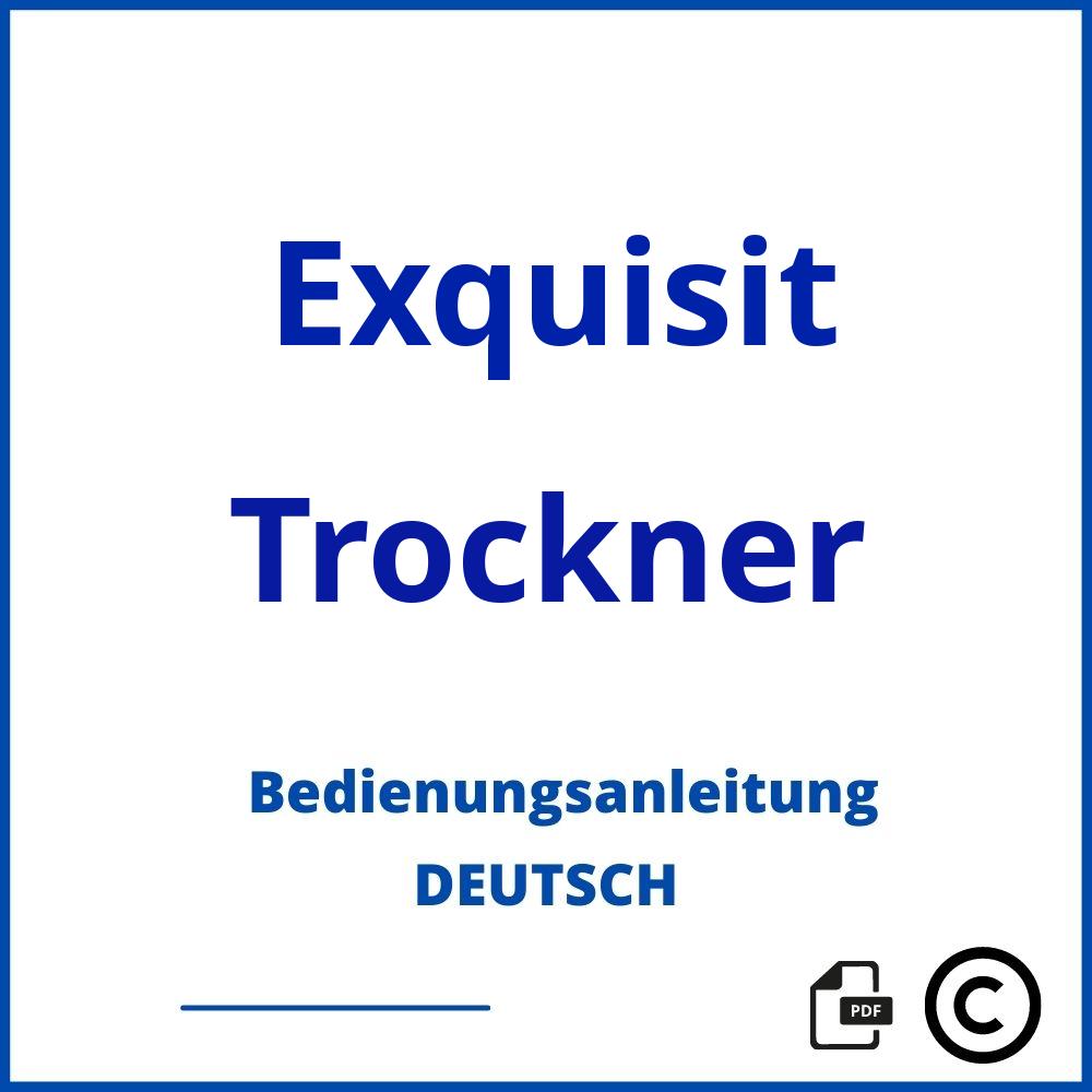 https://www.bedienungsanleitu.ng/trockner/exquisit;exquisit trockner;Exquisit;Trockner;exquisit-trockner;exquisit-trockner-pdf;https://bedienungsanleitungen-de.com/wp-content/uploads/exquisit-trockner-pdf.jpg;720;https://bedienungsanleitungen-de.com/exquisit-trockner-offnen/