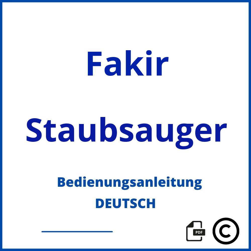 https://www.bedienungsanleitu.ng/staubsauger/fakir;staubsauger fakir;Fakir;Staubsauger;fakir-staubsauger;fakir-staubsauger-pdf;https://bedienungsanleitungen-de.com/wp-content/uploads/fakir-staubsauger-pdf.jpg;416;https://bedienungsanleitungen-de.com/fakir-staubsauger-offnen/