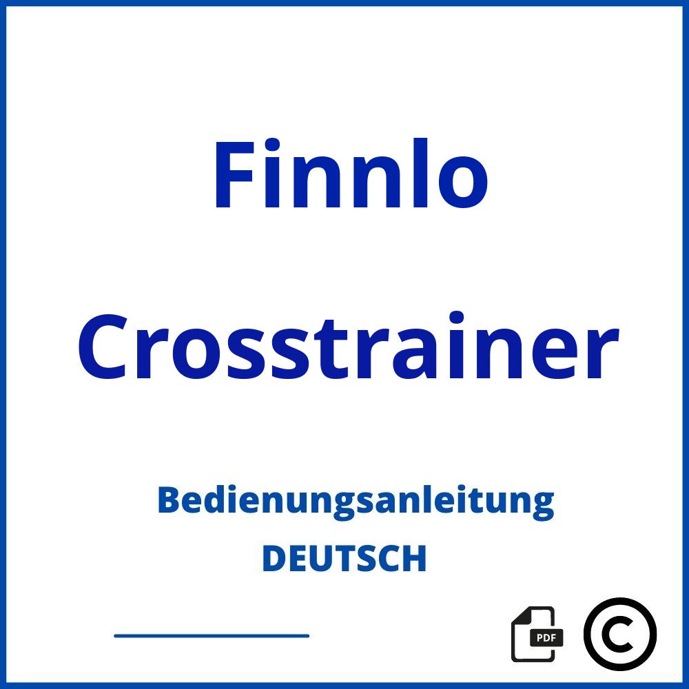 https://www.bedienungsanleitu.ng/crosstrainer/finnlo;finnlo crosstrainer;Finnlo;Crosstrainer;finnlo-crosstrainer;finnlo-crosstrainer-pdf;https://bedienungsanleitungen-de.com/wp-content/uploads/finnlo-crosstrainer-pdf.jpg;343;https://bedienungsanleitungen-de.com/finnlo-crosstrainer-offnen/