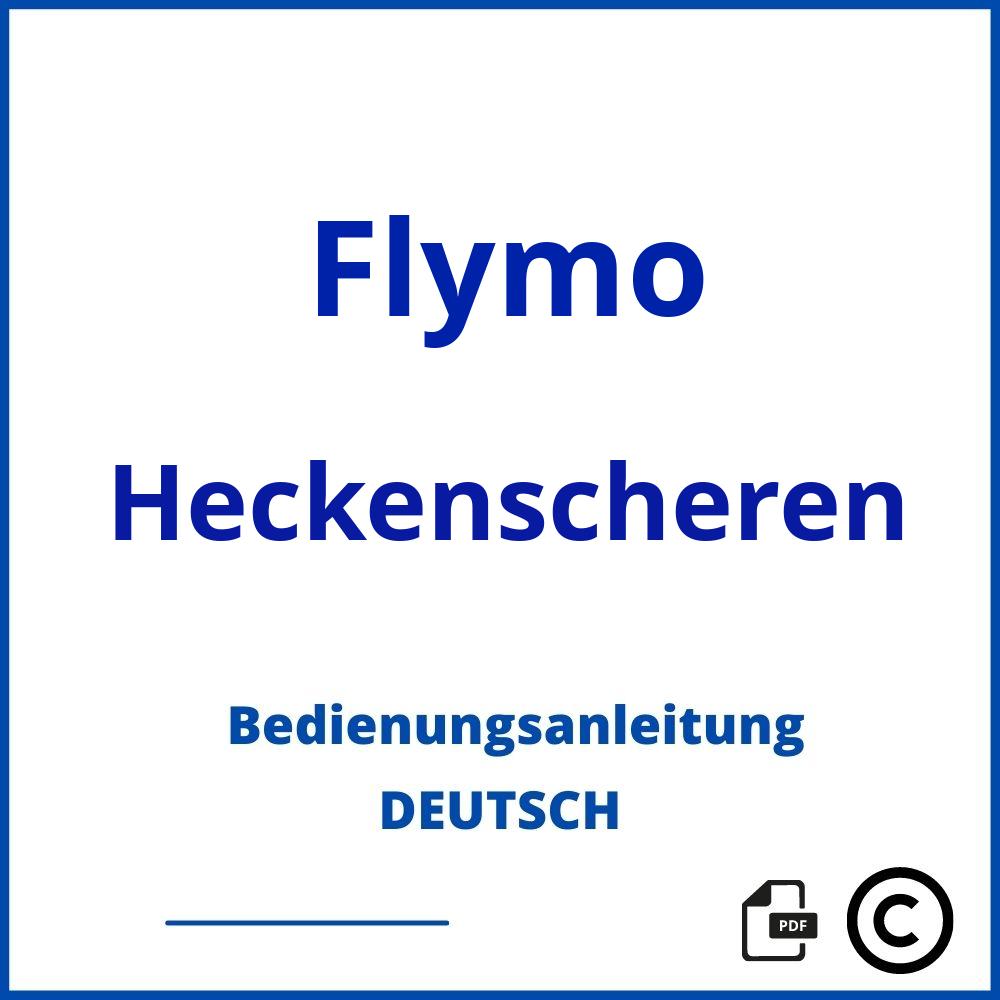 https://www.bedienungsanleitu.ng/heckenscheren/flymo;flymo heckenschere;Flymo;Heckenscheren;flymo-heckenscheren;flymo-heckenscheren-pdf;https://bedienungsanleitungen-de.com/wp-content/uploads/flymo-heckenscheren-pdf.jpg;66;https://bedienungsanleitungen-de.com/flymo-heckenscheren-offnen/