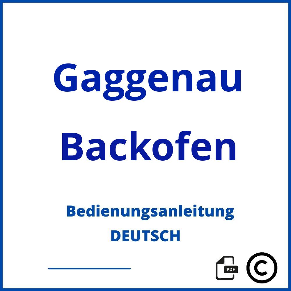 https://www.bedienungsanleitu.ng/backofen/gaggenau;gaggenau backofen altes modell;Gaggenau;Backofen;gaggenau-backofen;gaggenau-backofen-pdf;https://bedienungsanleitungen-de.com/wp-content/uploads/gaggenau-backofen-pdf.jpg;323;https://bedienungsanleitungen-de.com/gaggenau-backofen-offnen/