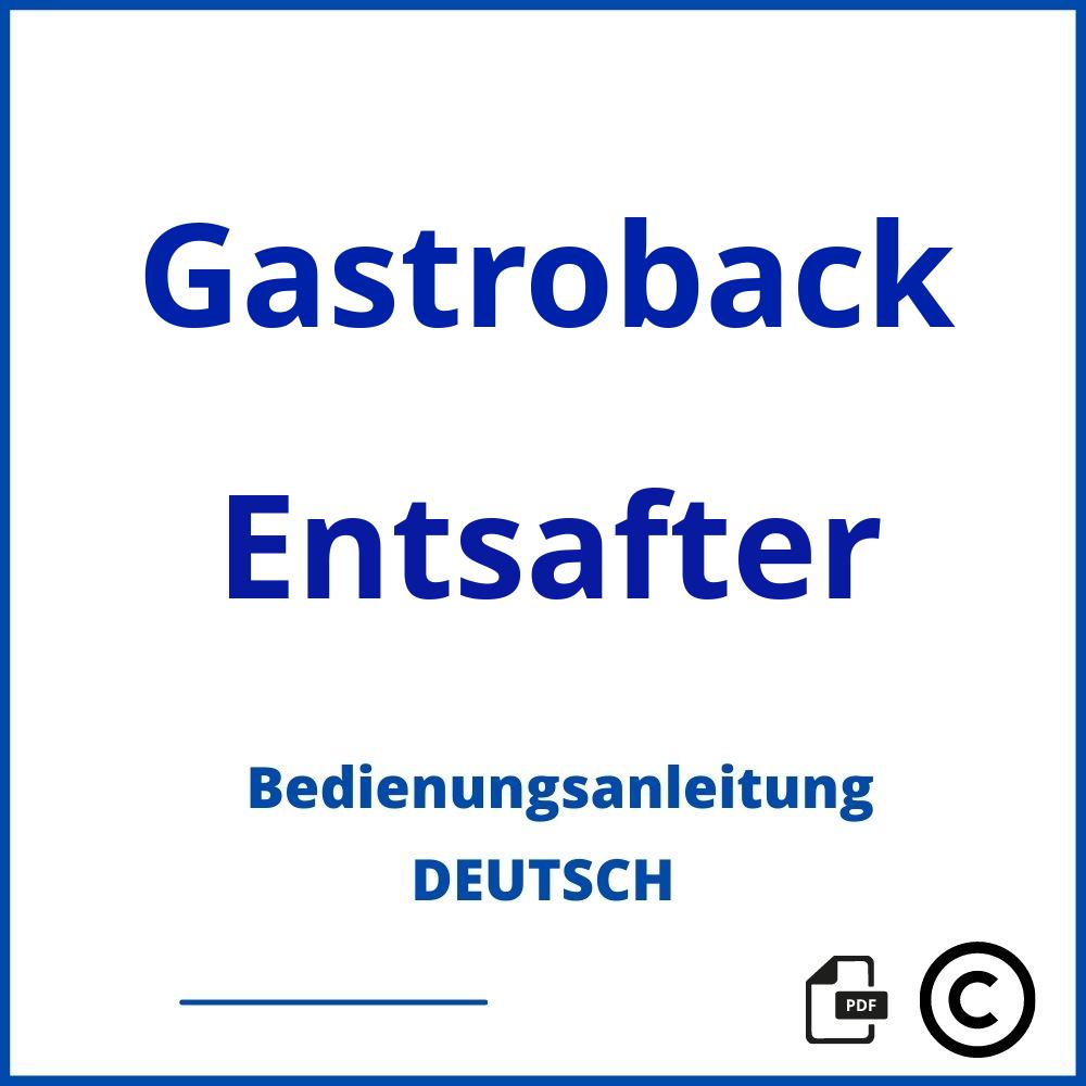 https://www.bedienungsanleitu.ng/entsafter/gastroback;gastroback entsafter;Gastroback;Entsafter;gastroback-entsafter;gastroback-entsafter-pdf;https://bedienungsanleitungen-de.com/wp-content/uploads/gastroback-entsafter-pdf.jpg;589;https://bedienungsanleitungen-de.com/gastroback-entsafter-offnen/