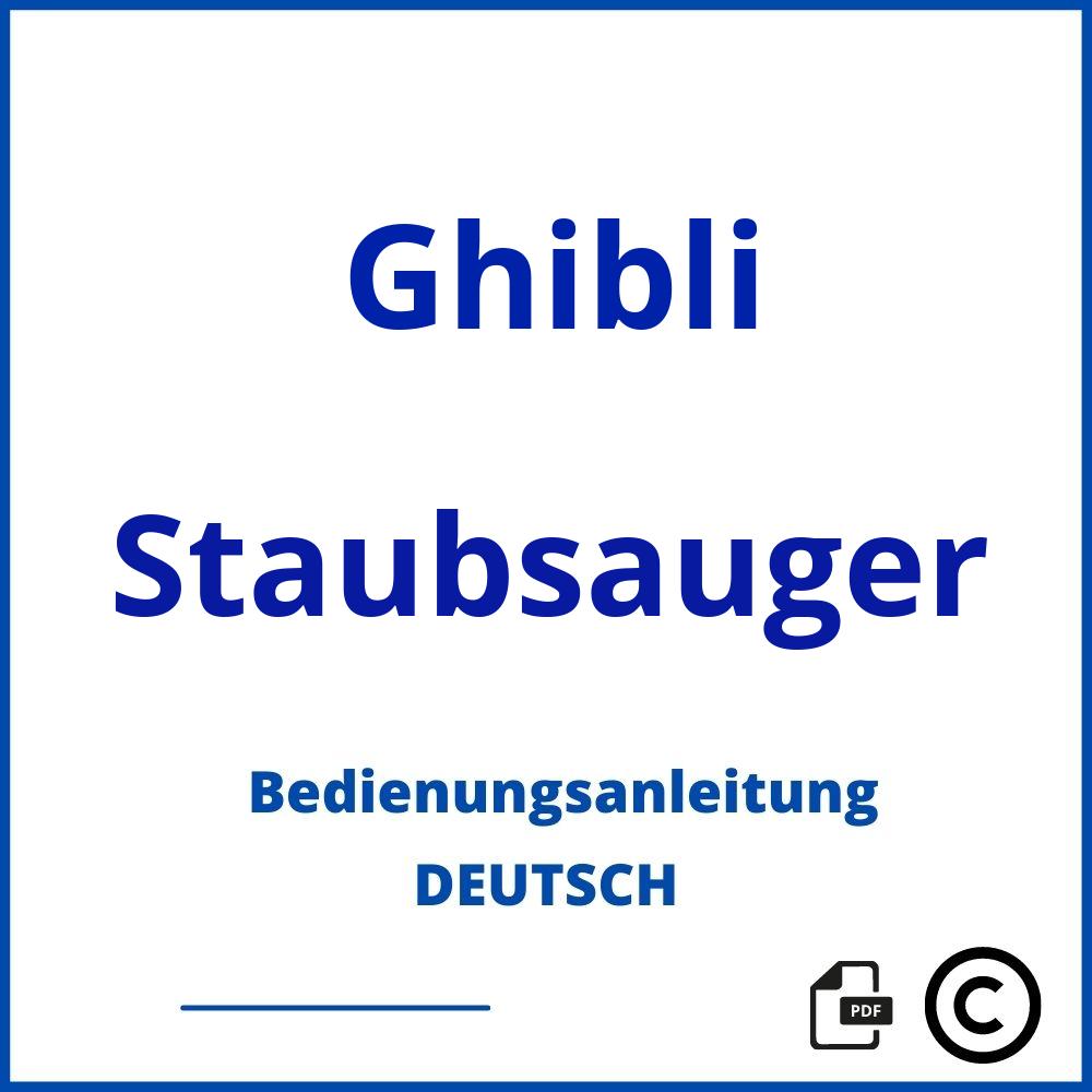 https://www.bedienungsanleitu.ng/staubsauger/ghibli;ghibli staubsauger;Ghibli;Staubsauger;ghibli-staubsauger;ghibli-staubsauger-pdf;https://bedienungsanleitungen-de.com/wp-content/uploads/ghibli-staubsauger-pdf.jpg;622;https://bedienungsanleitungen-de.com/ghibli-staubsauger-offnen/