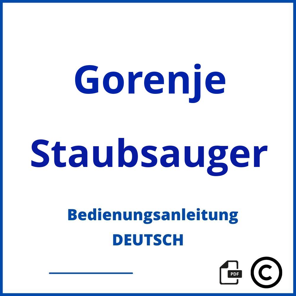 https://www.bedienungsanleitu.ng/staubsauger/gorenje;gorenje staubsauger;Gorenje;Staubsauger;gorenje-staubsauger;gorenje-staubsauger-pdf;https://bedienungsanleitungen-de.com/wp-content/uploads/gorenje-staubsauger-pdf.jpg;282;https://bedienungsanleitungen-de.com/gorenje-staubsauger-offnen/