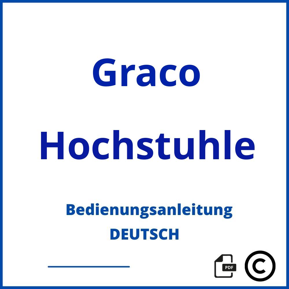 https://www.bedienungsanleitu.ng/hochstuhle/graco;graco hochstuhl;Graco;Hochstuhle;graco-hochstuhle;graco-hochstuhle-pdf;https://bedienungsanleitungen-de.com/wp-content/uploads/graco-hochstuhle-pdf.jpg;599;https://bedienungsanleitungen-de.com/graco-hochstuhle-offnen/