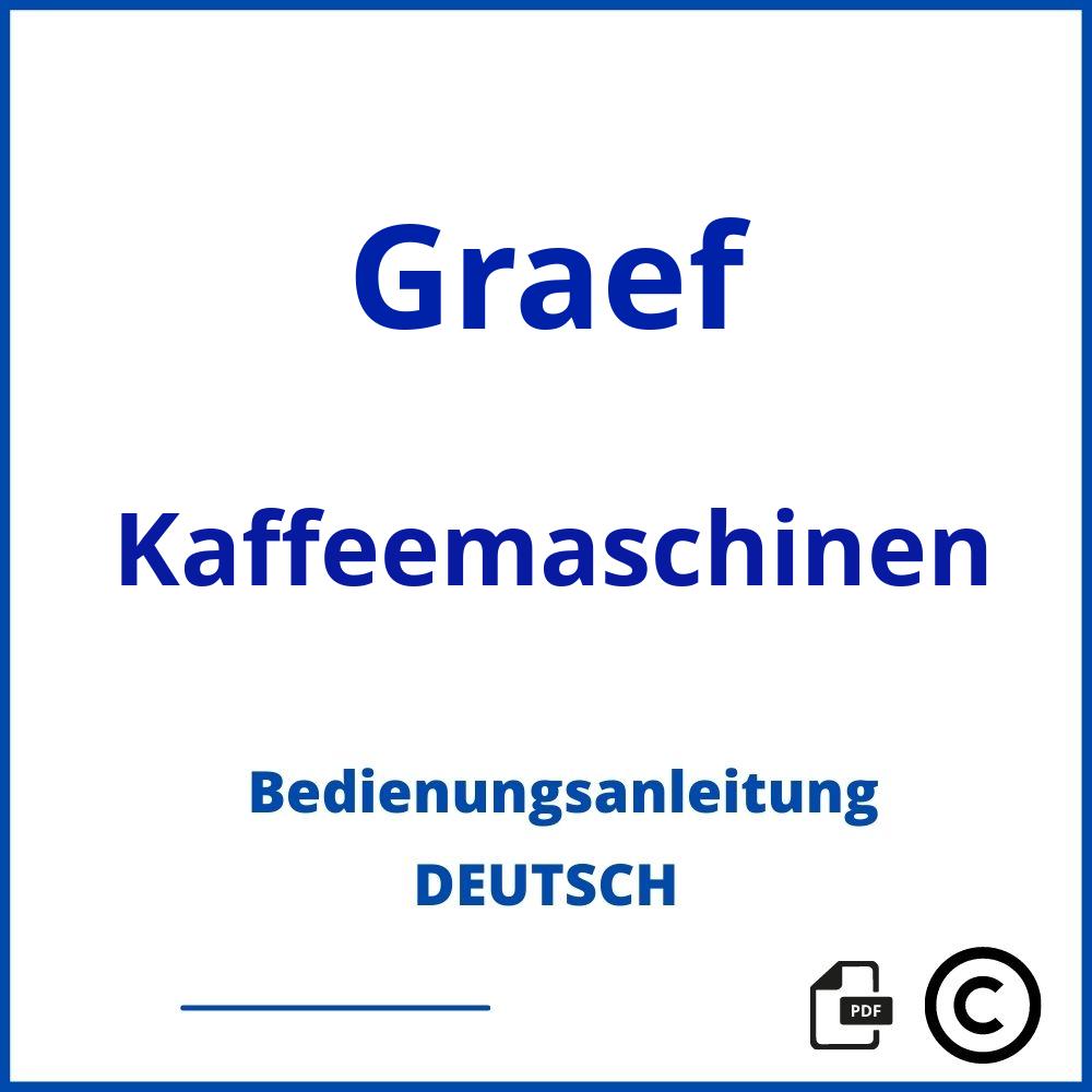 https://www.bedienungsanleitu.ng/kaffeemaschinen/graef;graef kaffeemaschine;Graef;Kaffeemaschinen;graef-kaffeemaschinen;graef-kaffeemaschinen-pdf;https://bedienungsanleitungen-de.com/wp-content/uploads/graef-kaffeemaschinen-pdf.jpg;138;https://bedienungsanleitungen-de.com/graef-kaffeemaschinen-offnen/