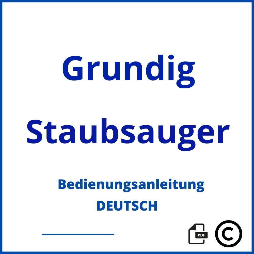 https://www.bedienungsanleitu.ng/staubsauger/grundig;staubsauger grundig;Grundig;Staubsauger;grundig-staubsauger;grundig-staubsauger-pdf;https://bedienungsanleitungen-de.com/wp-content/uploads/grundig-staubsauger-pdf.jpg;975;https://bedienungsanleitungen-de.com/grundig-staubsauger-offnen/