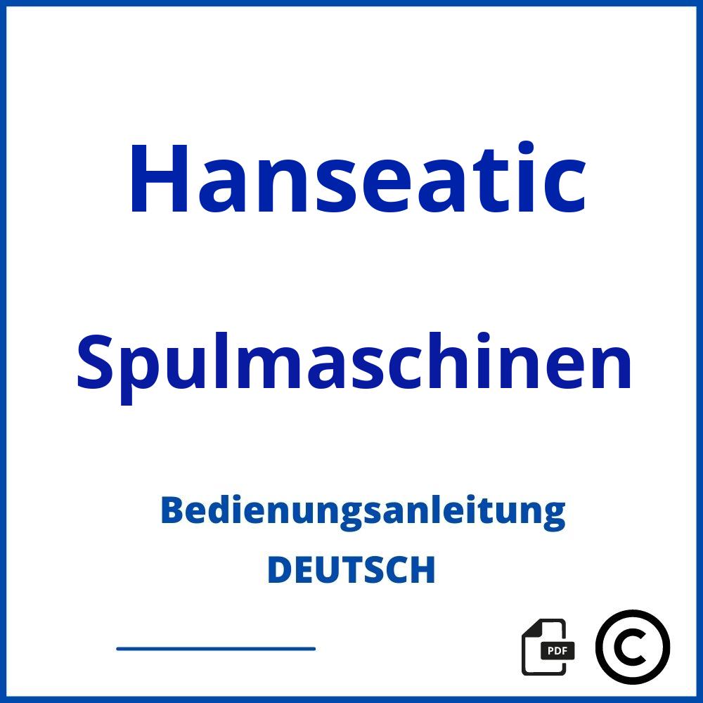 https://www.bedienungsanleitu.ng/spulmaschinen/hanseatic;hanseatic spülmaschine symbole;Hanseatic;Spulmaschinen;hanseatic-spulmaschinen;hanseatic-spulmaschinen-pdf;https://bedienungsanleitungen-de.com/wp-content/uploads/hanseatic-spulmaschinen-pdf.jpg;610;https://bedienungsanleitungen-de.com/hanseatic-spulmaschinen-offnen/