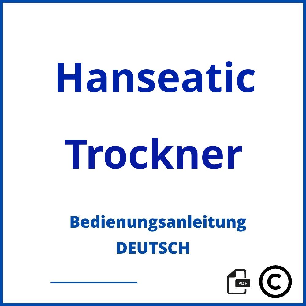https://www.bedienungsanleitu.ng/trockner/hanseatic;trockner hanseatic;Hanseatic;Trockner;hanseatic-trockner;hanseatic-trockner-pdf;https://bedienungsanleitungen-de.com/wp-content/uploads/hanseatic-trockner-pdf.jpg;964;https://bedienungsanleitungen-de.com/hanseatic-trockner-offnen/