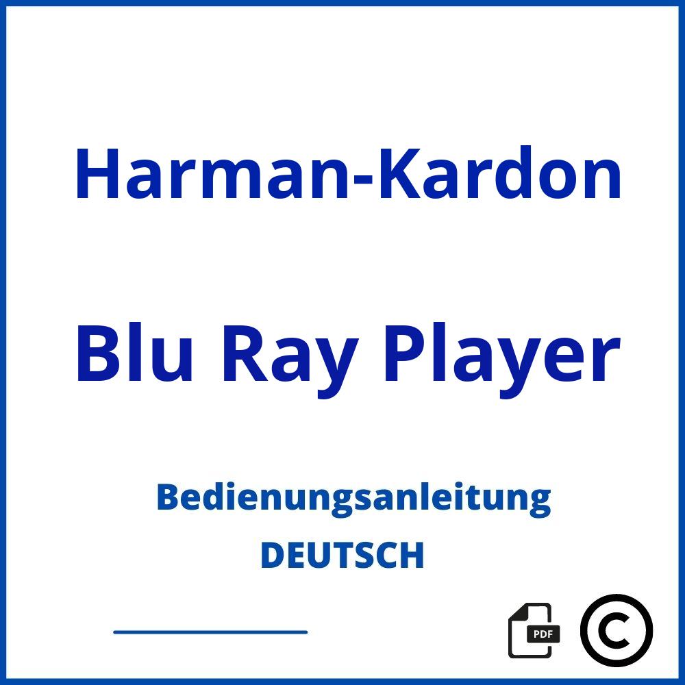https://www.bedienungsanleitu.ng/blu-ray-player/harman-kardon;harman kardon blu ray player;Harman-Kardon;Blu Ray Player;harman-kardon-blu-ray-player;harman-kardon-blu-ray-player-pdf;https://bedienungsanleitungen-de.com/wp-content/uploads/harman-kardon-blu-ray-player-pdf.jpg;369;https://bedienungsanleitungen-de.com/harman-kardon-blu-ray-player-offnen/