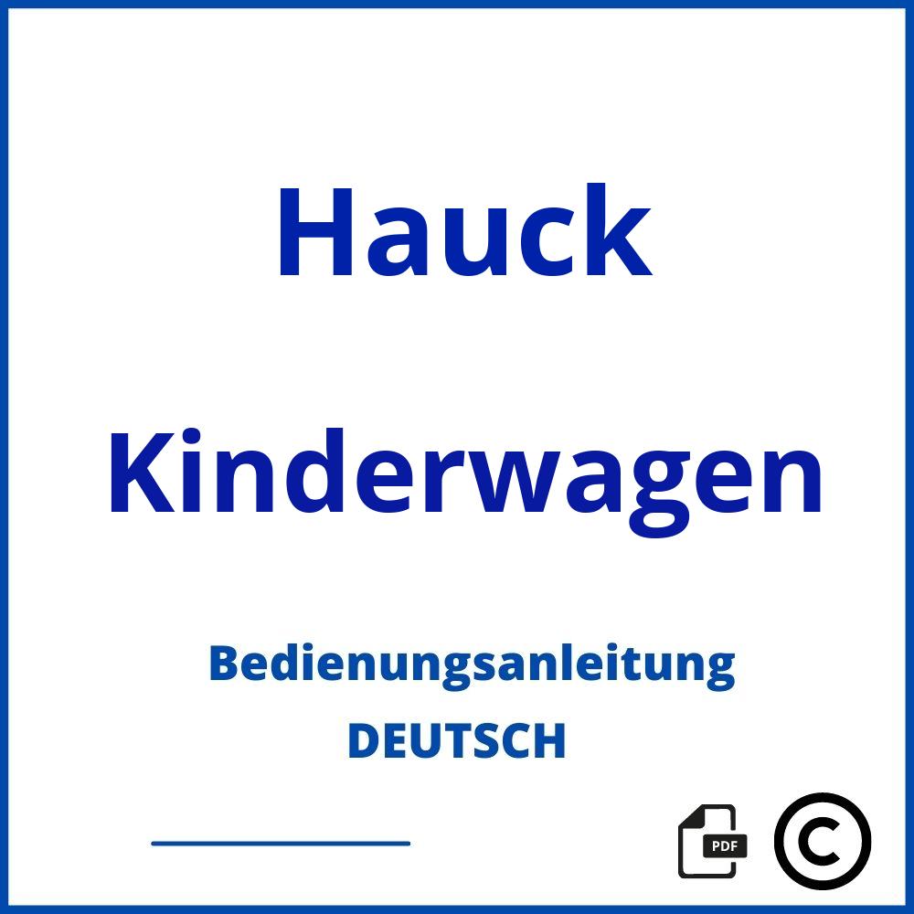 https://www.bedienungsanleitu.ng/kinderwagen/hauck;hauck kinderwagen 3 in 1 bedienungsanleitung;Hauck;Kinderwagen;hauck-kinderwagen;hauck-kinderwagen-pdf;https://bedienungsanleitungen-de.com/wp-content/uploads/hauck-kinderwagen-pdf.jpg;493;https://bedienungsanleitungen-de.com/hauck-kinderwagen-offnen/