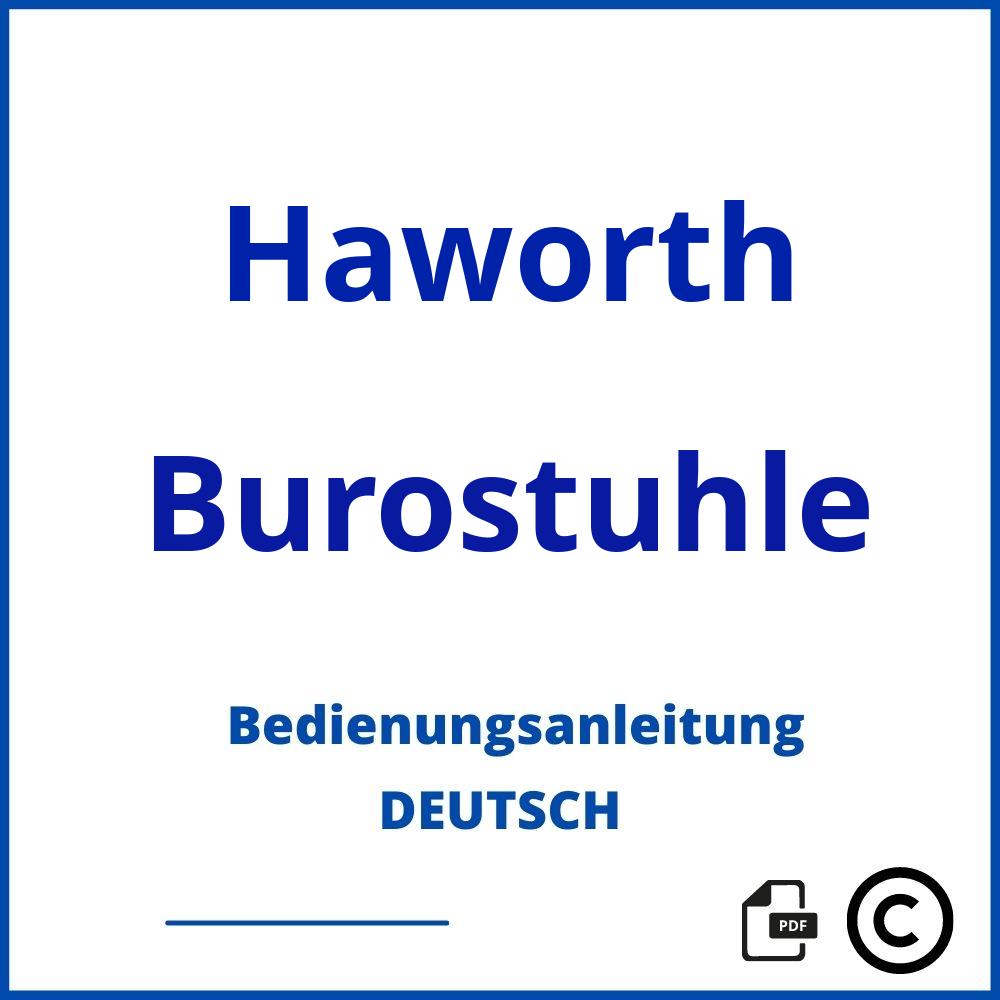 https://www.bedienungsanleitu.ng/burostuhle/haworth;haworth bürostuhl;Haworth;Burostuhle;haworth-burostuhle;haworth-burostuhle-pdf;https://bedienungsanleitungen-de.com/wp-content/uploads/haworth-burostuhle-pdf.jpg;299;https://bedienungsanleitungen-de.com/haworth-burostuhle-offnen/