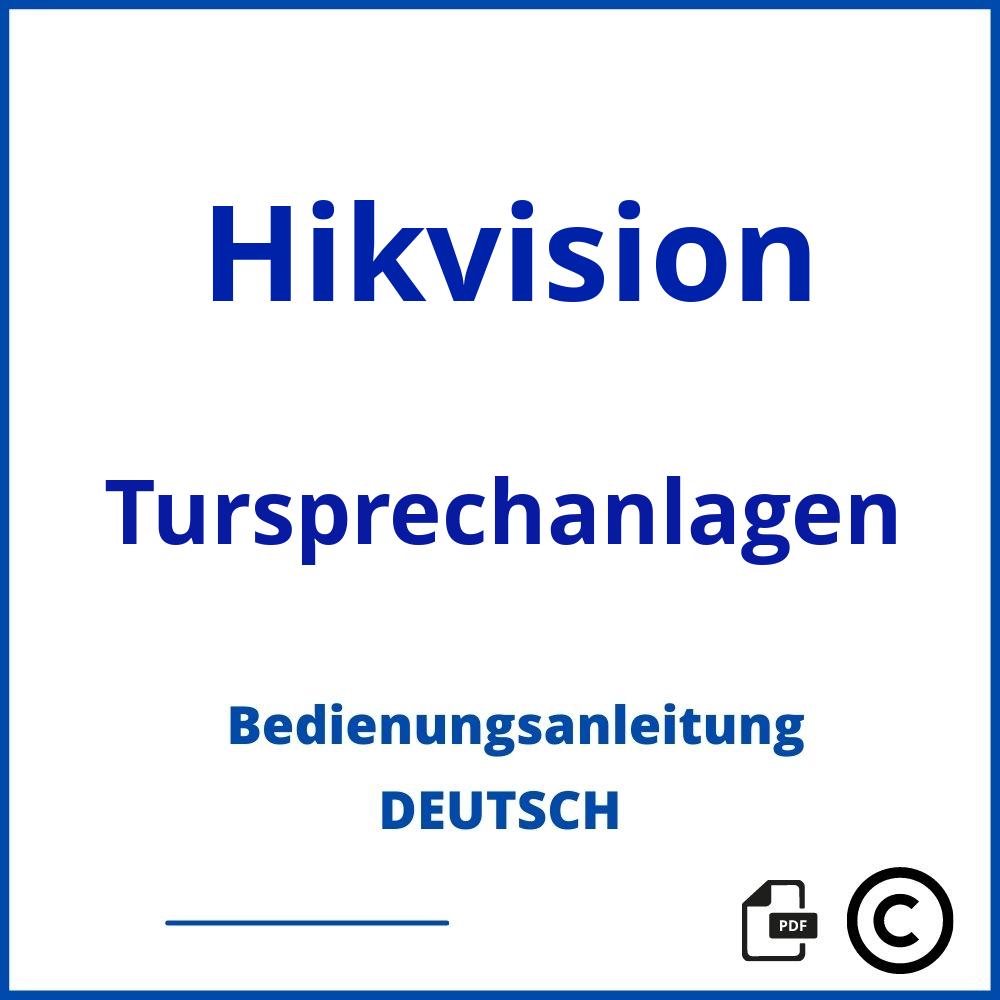 https://www.bedienungsanleitu.ng/tursprechanlagen/hikvision;hikvision türsprechanlage;Hikvision;Tursprechanlagen;hikvision-tursprechanlagen;hikvision-tursprechanlagen-pdf;https://bedienungsanleitungen-de.com/wp-content/uploads/hikvision-tursprechanlagen-pdf.jpg;675;https://bedienungsanleitungen-de.com/hikvision-tursprechanlagen-offnen/