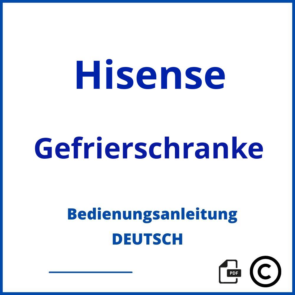 https://www.bedienungsanleitu.ng/gefrierschranke/hisense;hisense gefrierschrank;Hisense;Gefrierschranke;hisense-gefrierschranke;hisense-gefrierschranke-pdf;https://bedienungsanleitungen-de.com/wp-content/uploads/hisense-gefrierschranke-pdf.jpg;616;https://bedienungsanleitungen-de.com/hisense-gefrierschranke-offnen/
